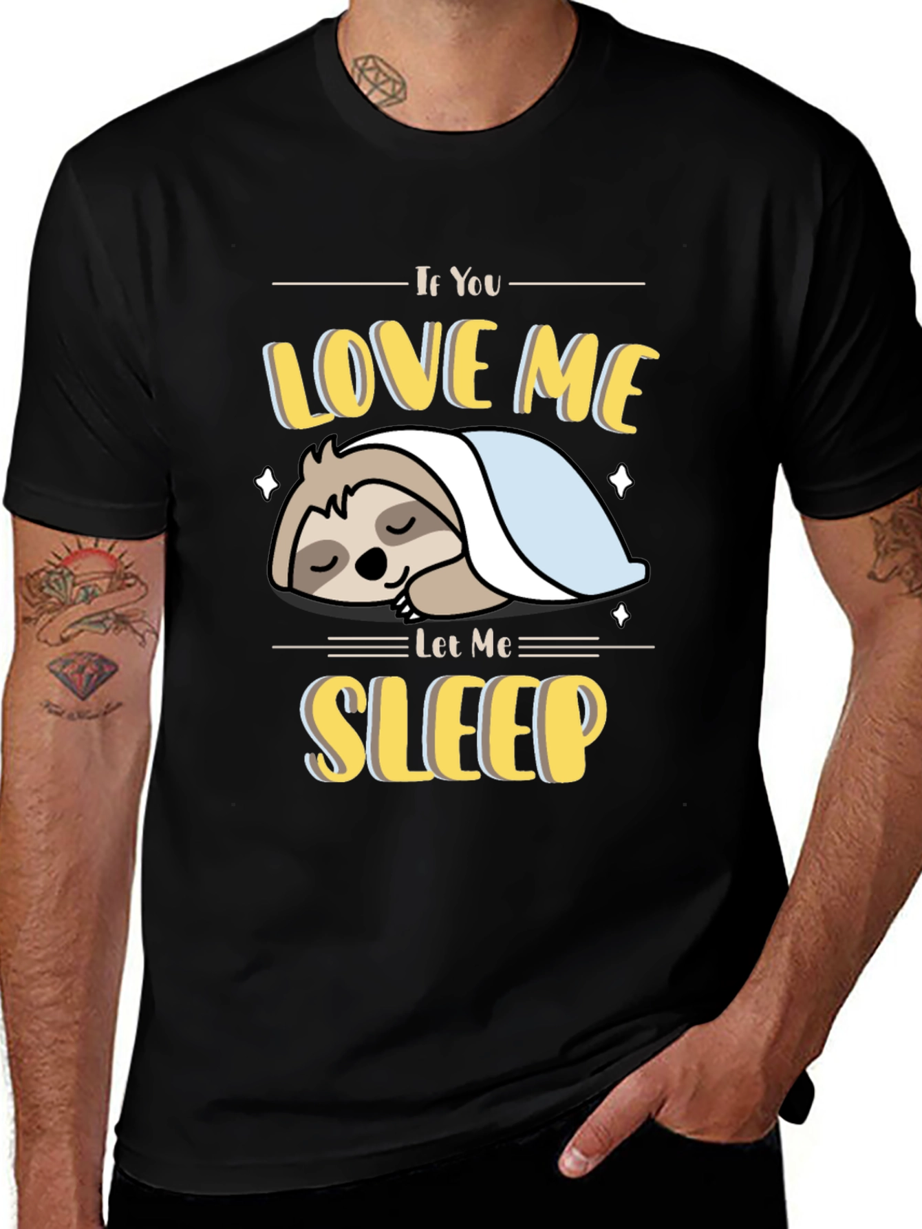 Variant 2 of If You Love Me Let Me Sleep Sloth T-Shirt