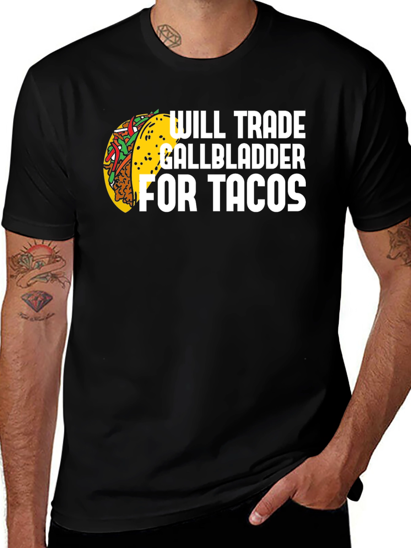 Variant 27 of Will Trade Gallbladder For Tacos Black Tee