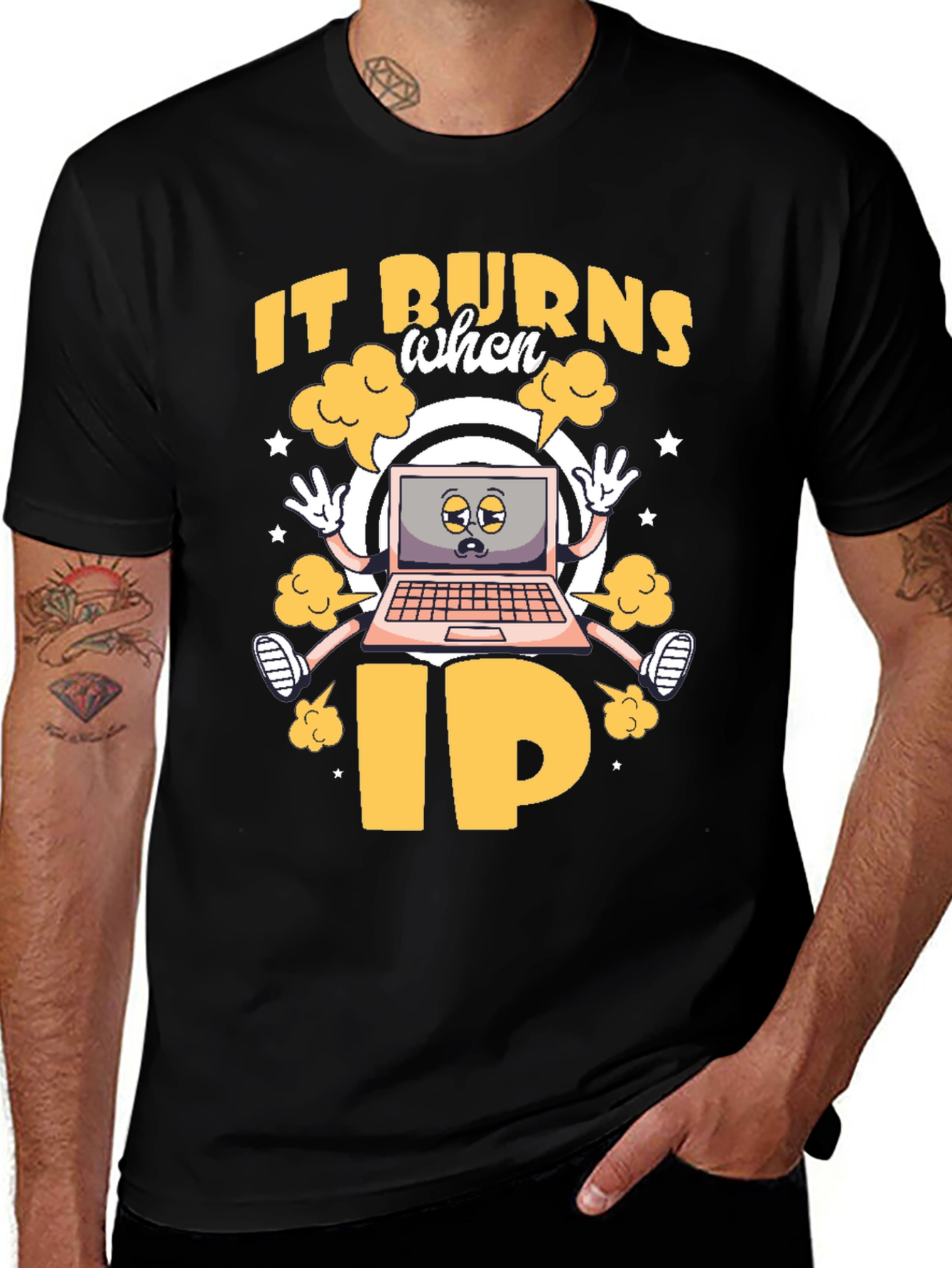 It Burns When IP T-Shirt