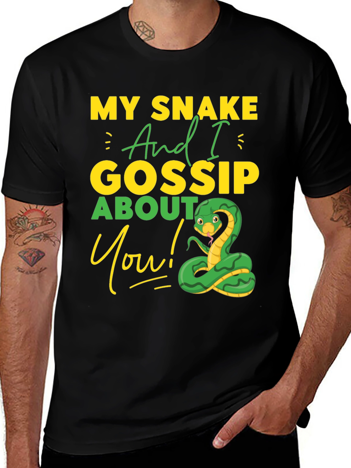 Variant 23 of My Snake and I Gossip About You T-Shirt