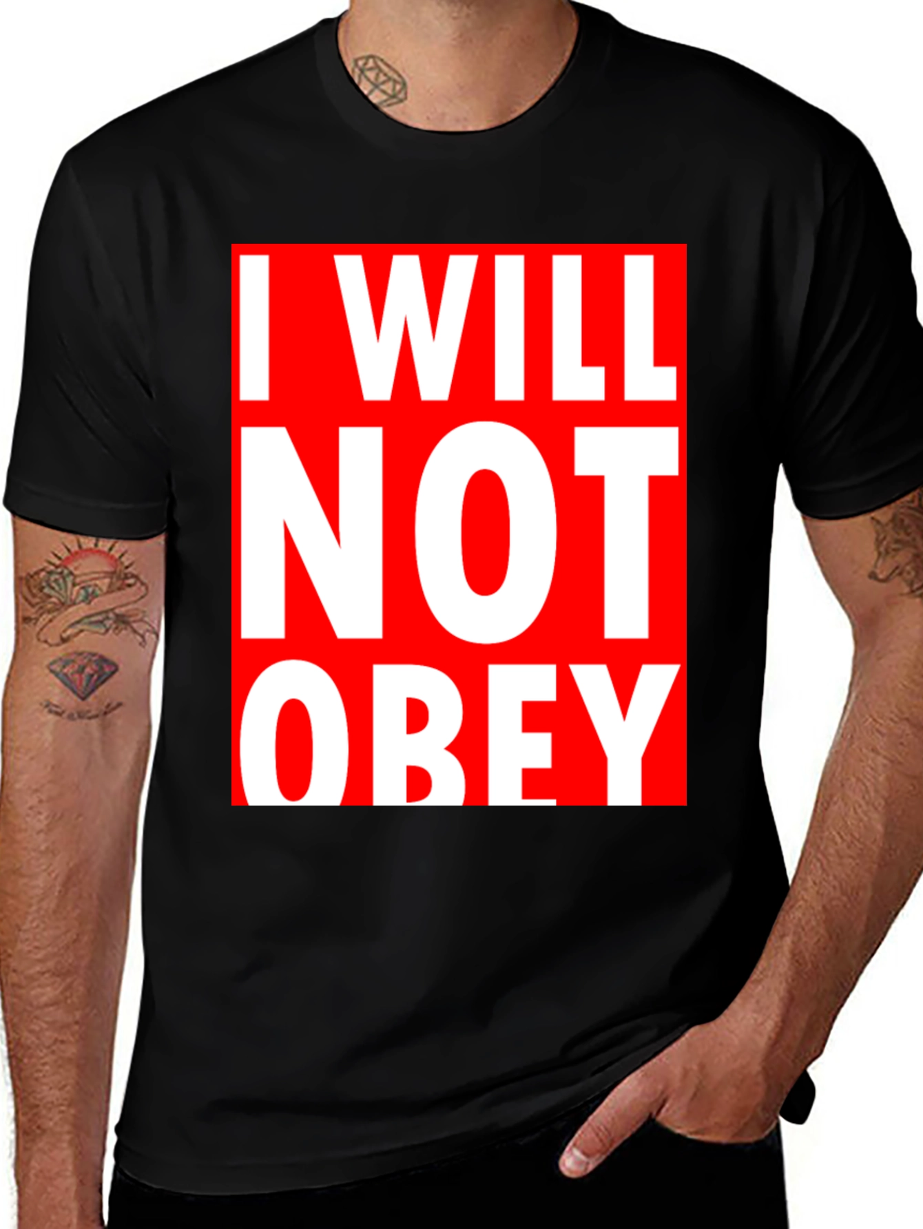 Variant 3 of I Will Not Obey Graphic Tee - Rebellion T-Shirt