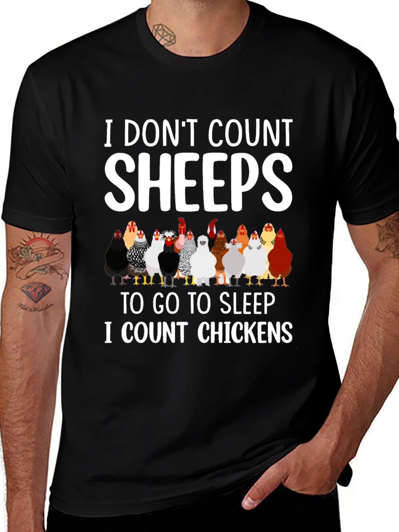Variant 11 of I Don't Count Sheep, I Count Chickens T-Shirt