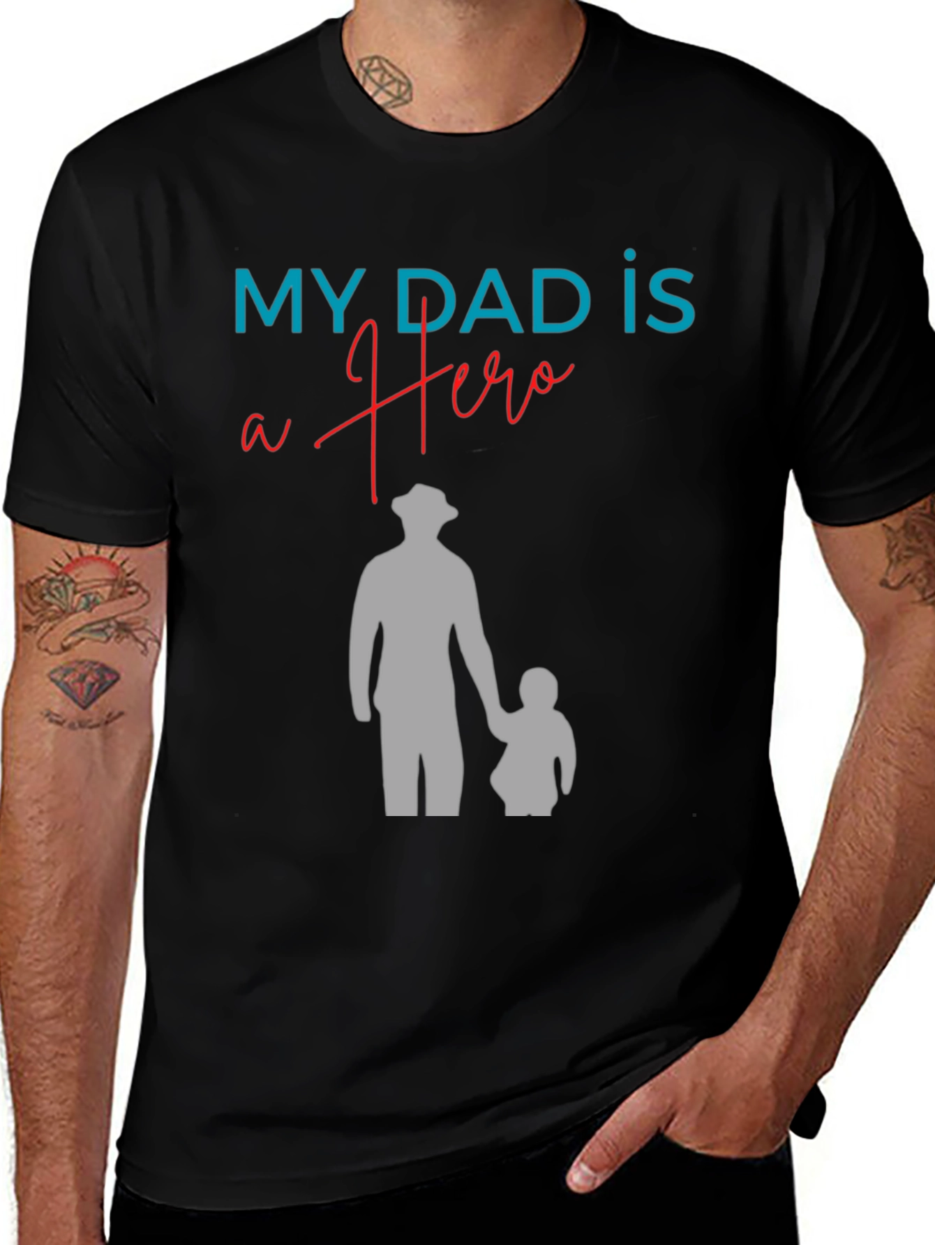 My Dad Is a Hero T-Shirt