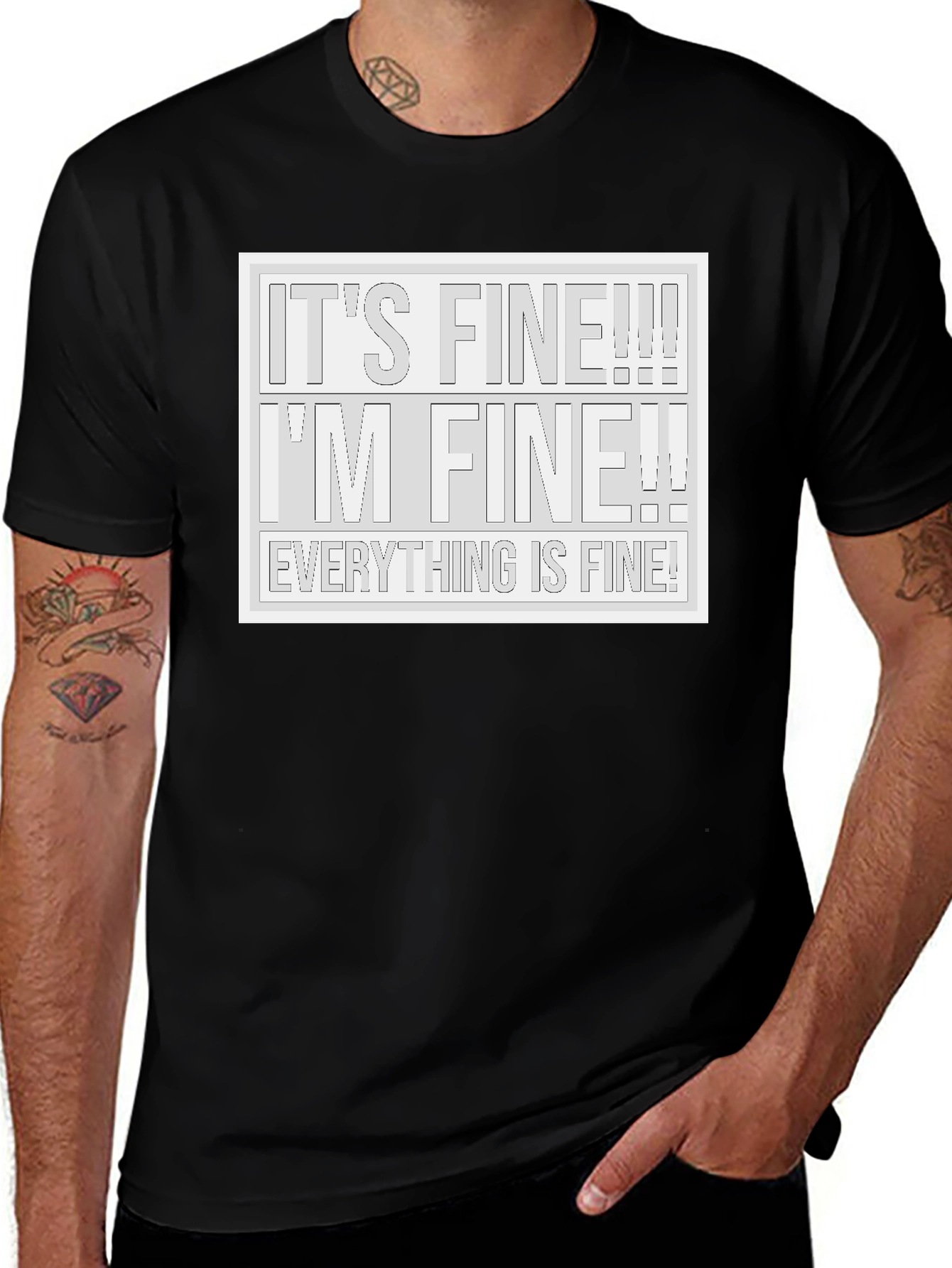 Variant 5 of It's Fine! T-Shirt - Humorous Graphic Tee