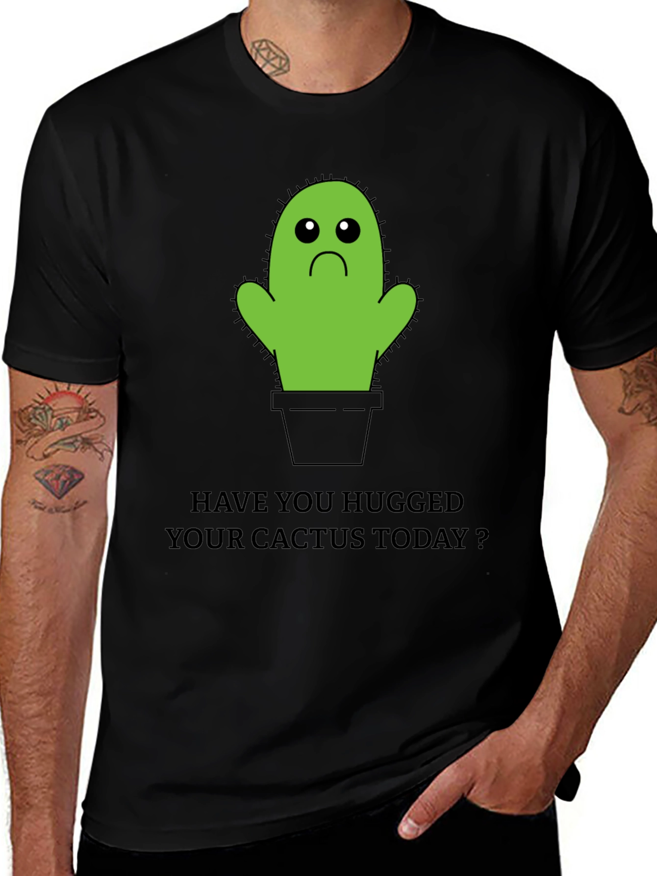 Sad Cactus T-Shirt: Have You Hugged Yours Today?