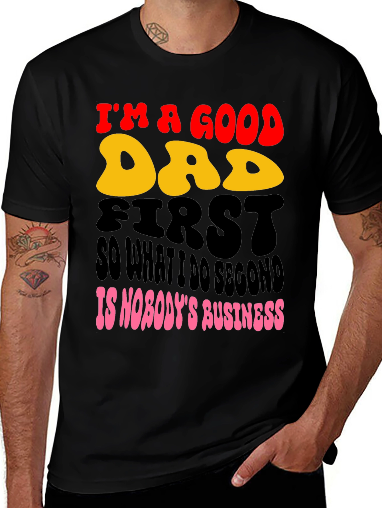 Variant 24 of I'm A Good Dad T-Shirt
