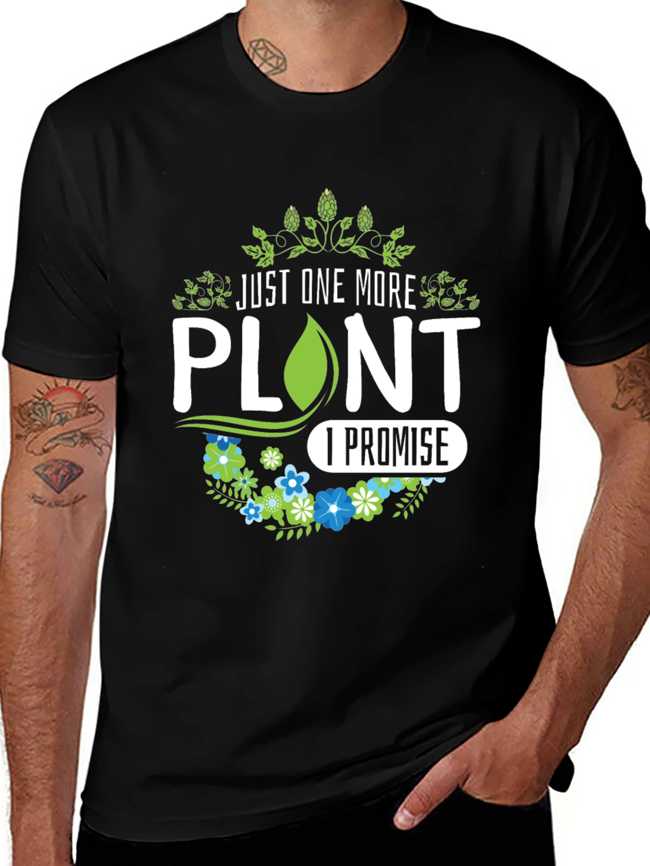 Variant 18 of Just One More Plant, I Promise T-Shirt