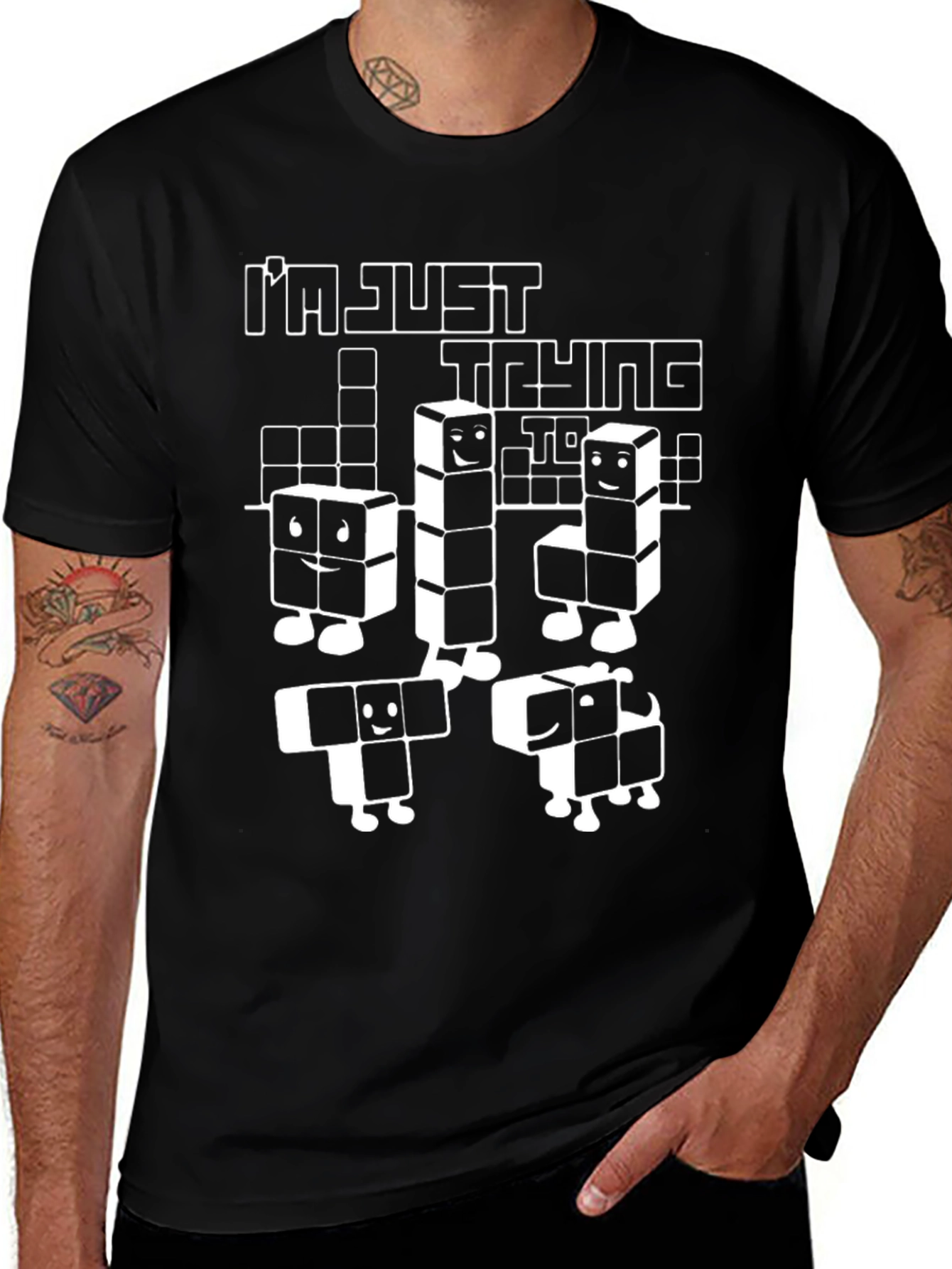 Variant 13 of Tetris-Inspired Graphic T-Shirt - I'm Just Trying To...