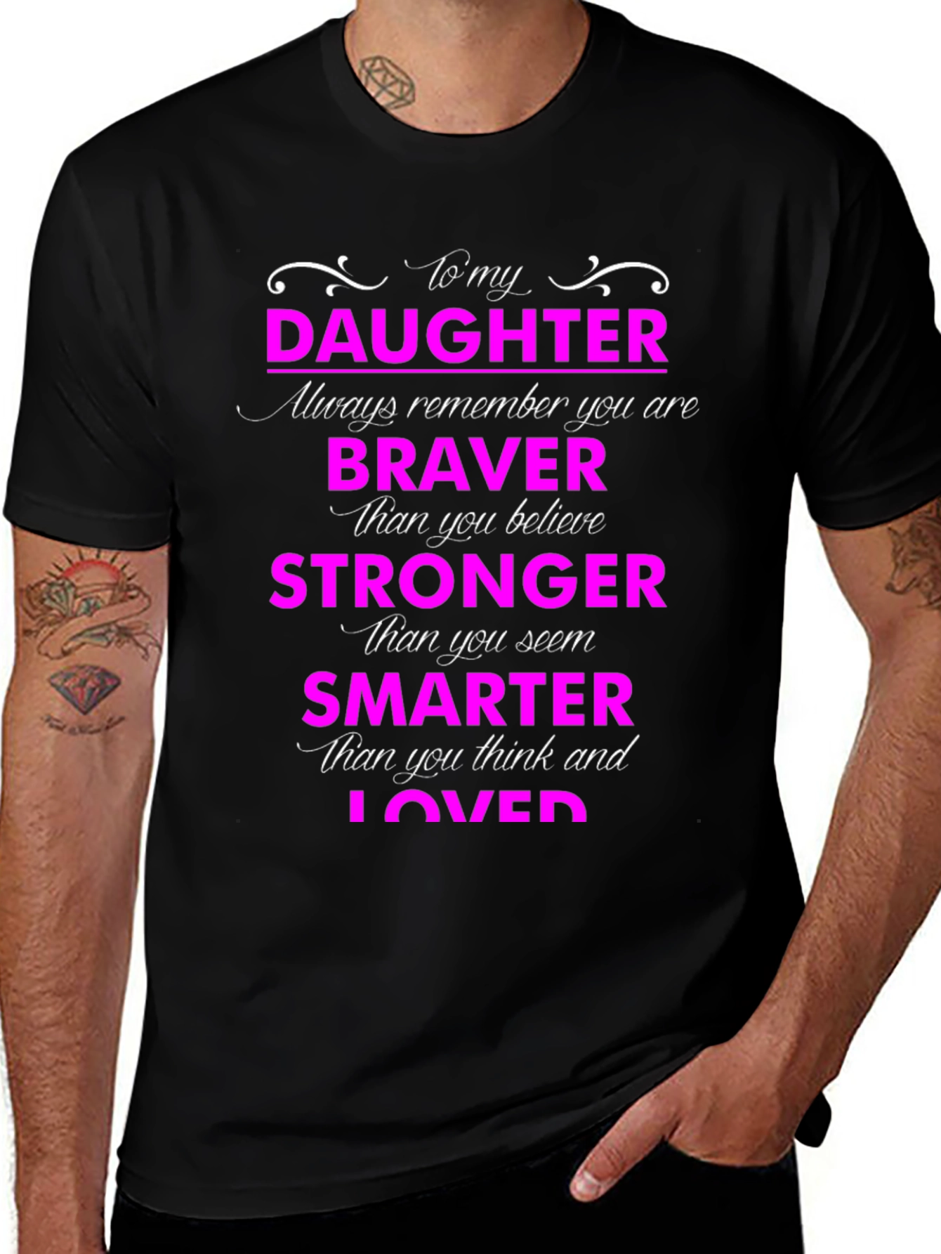 Variant 25 of To My Daughter T-Shirt: Braver Stronger Smarter