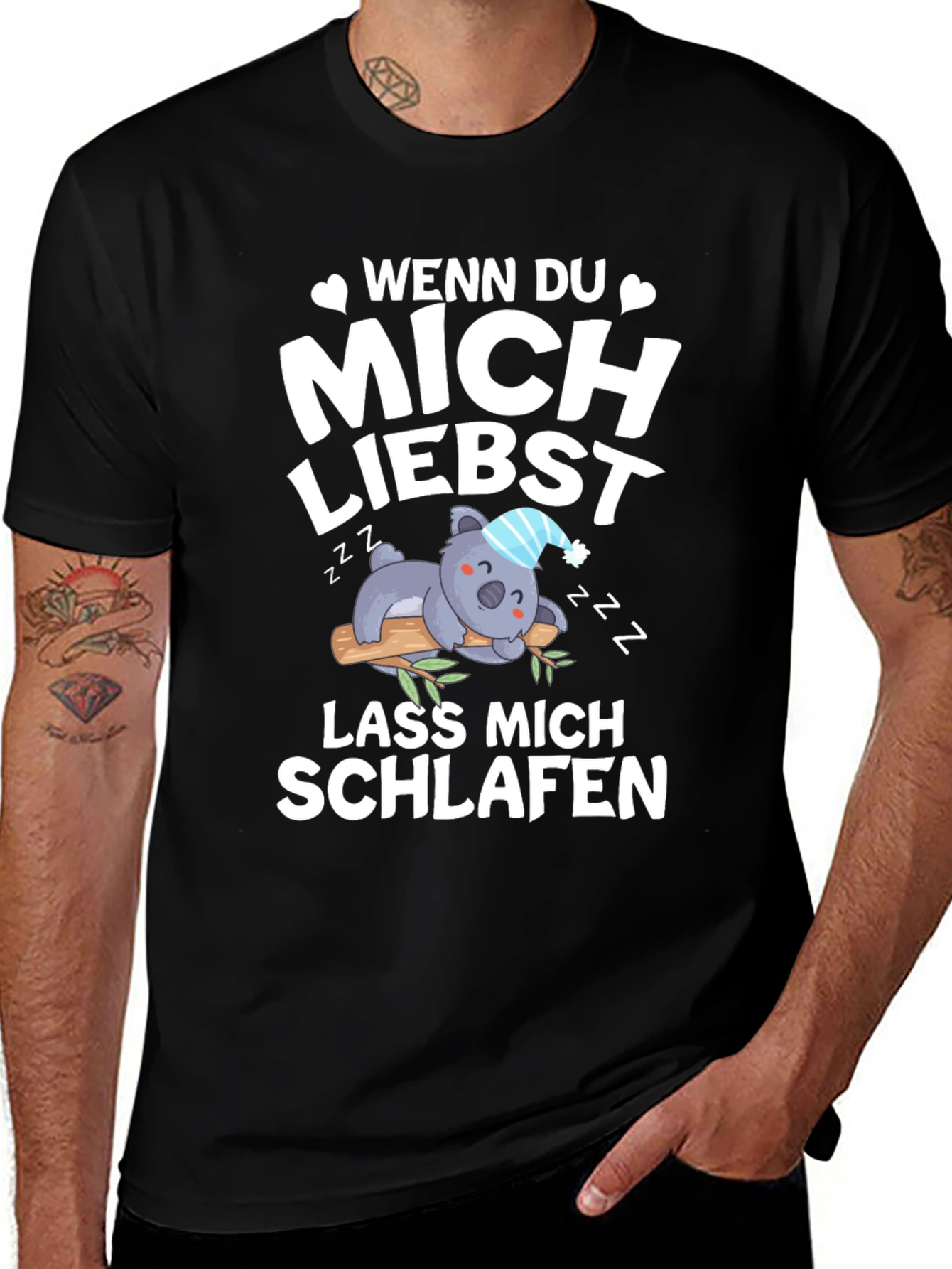 Variant 29 of Wenn Du Mich Liebst Schlaf T-Shirt