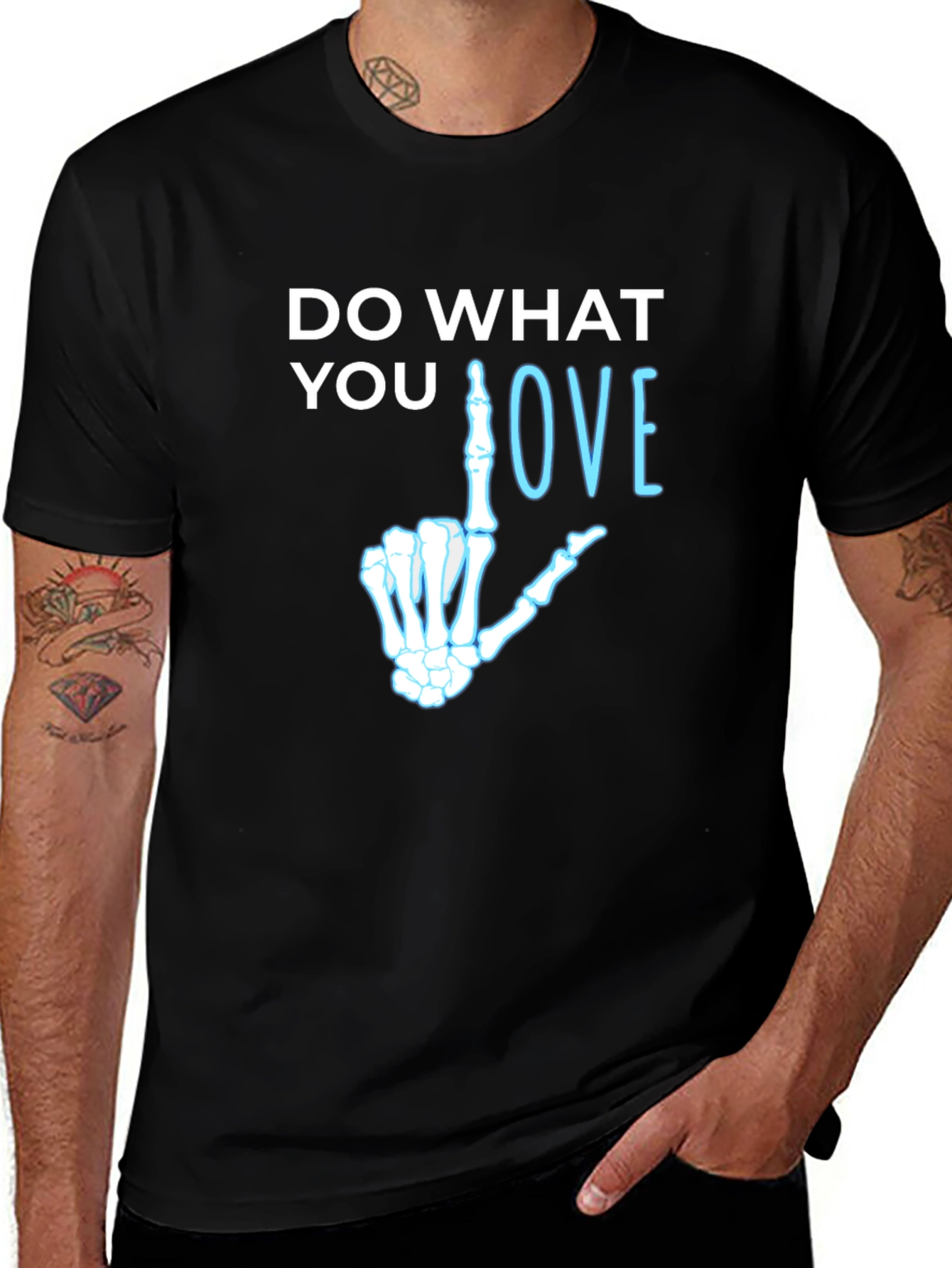 Do What You Love Skeleton Hand T-Shirt