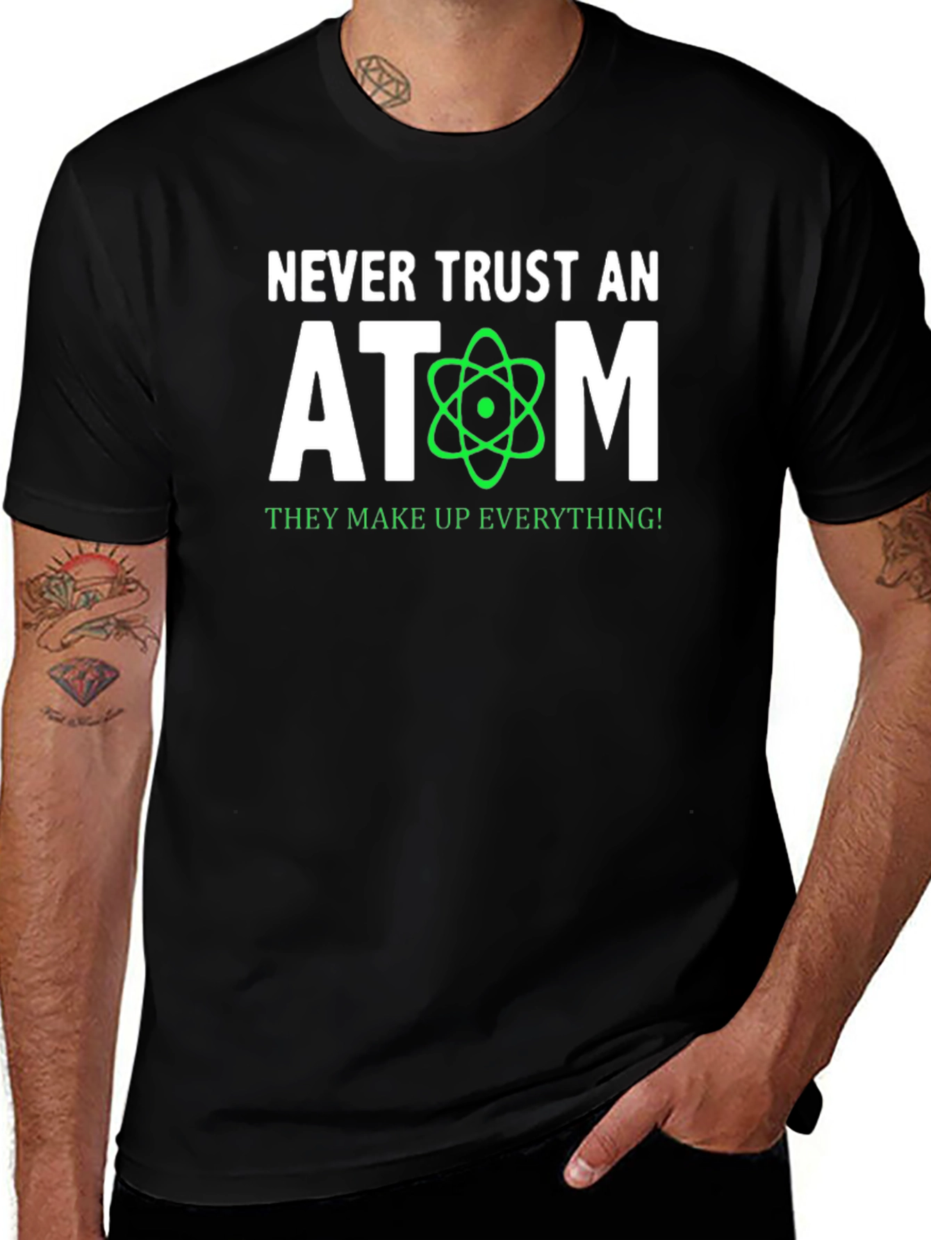 Black Never Trust An Atom T-Shirt - Science Humor Tee main image