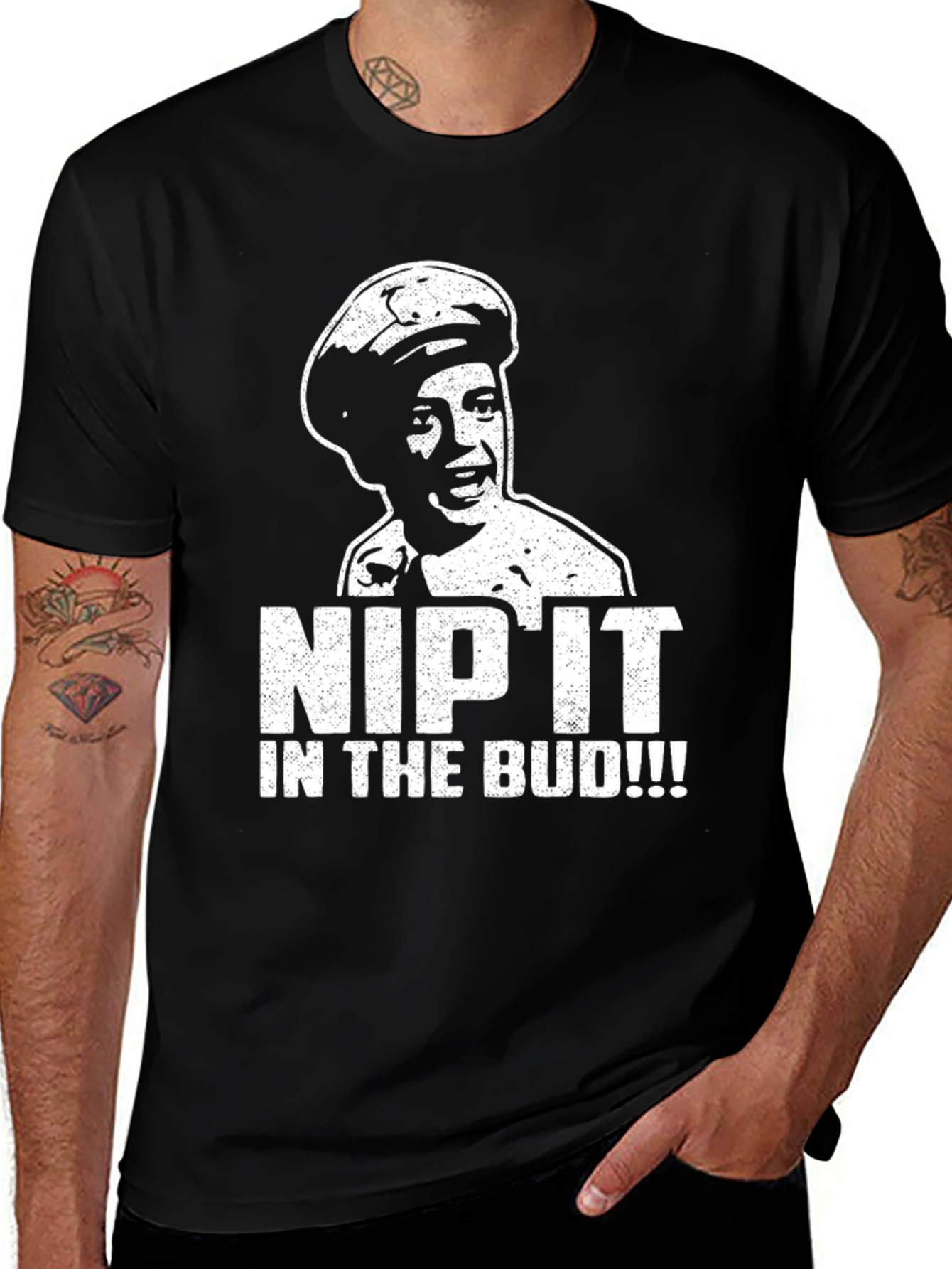 Variant 3 of Nip It In The Bud T-Shirt