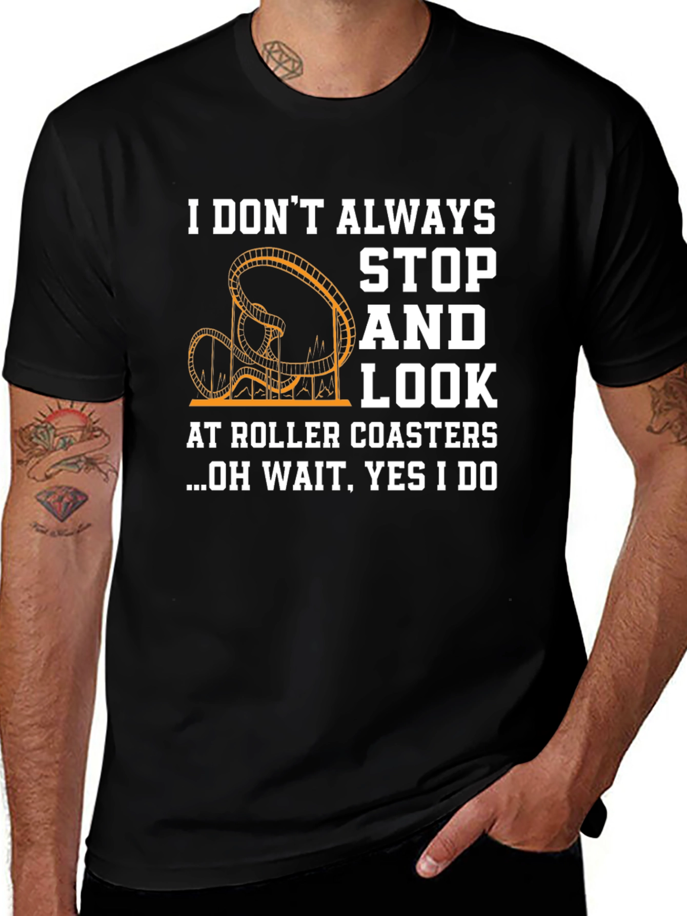 Variant 3 of Roller Coaster Obsession T-Shirt: I DO Stop & Look!
