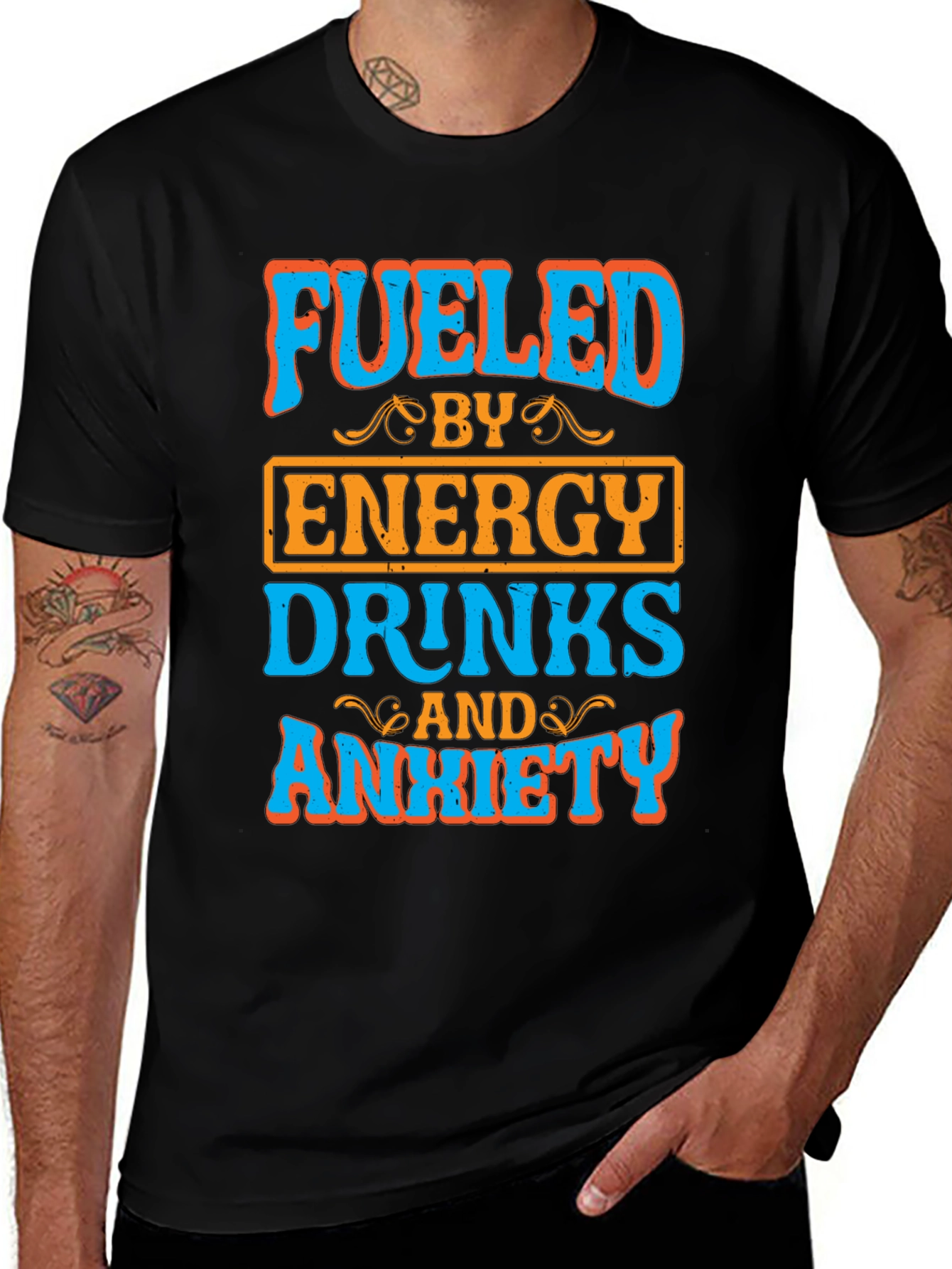 Variant 2 of Fueled By Energy Drinks and Anxiety T-Shirt