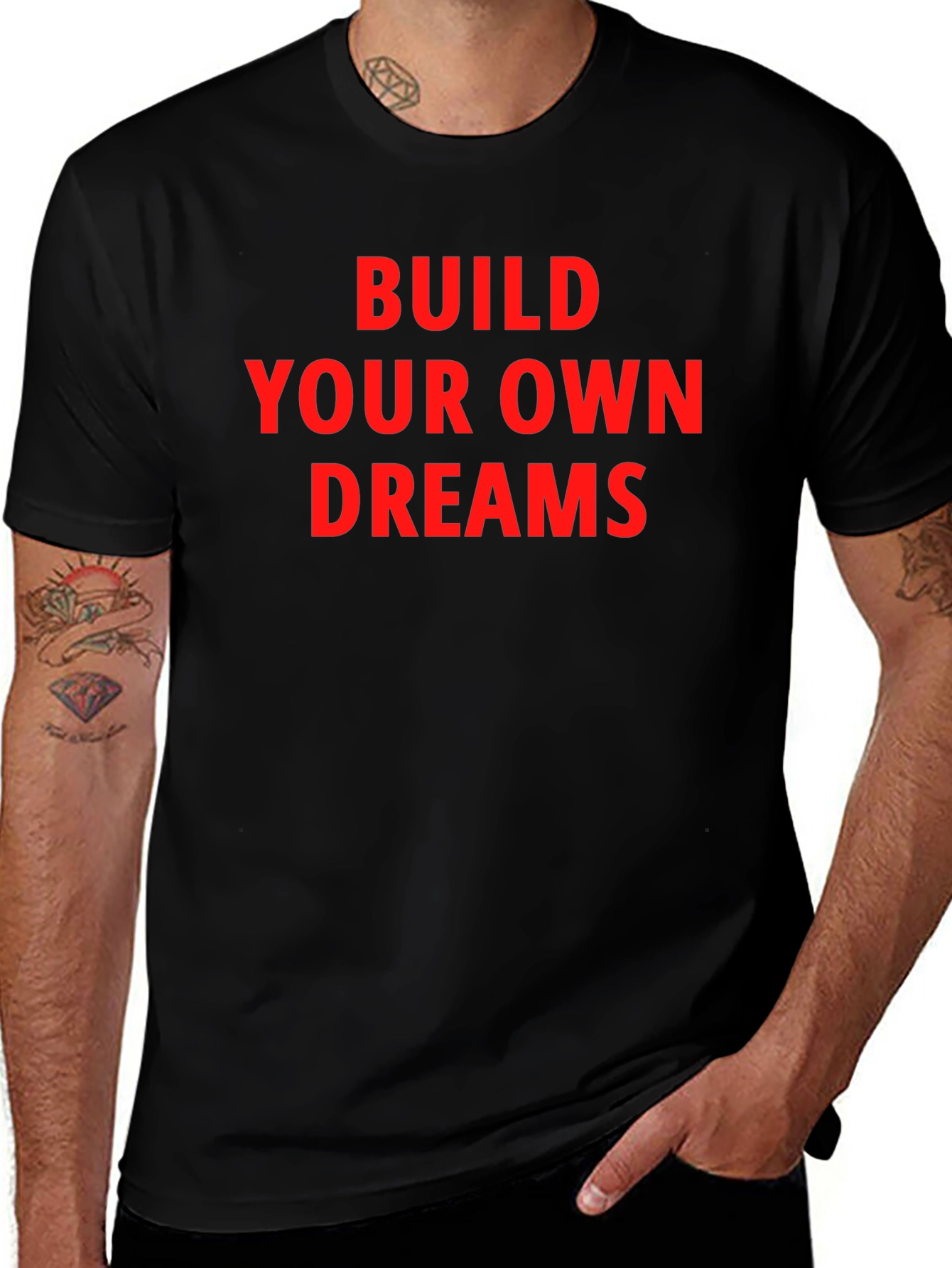 Variant 21 of Motivational T-Shirt - Build Your Dreams