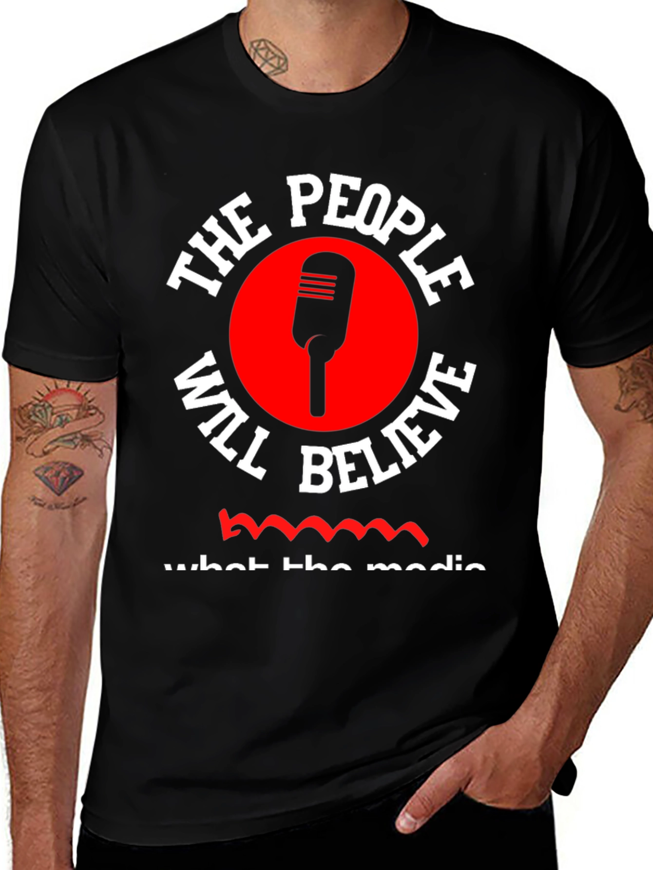 The People Will Believe T-Shirt