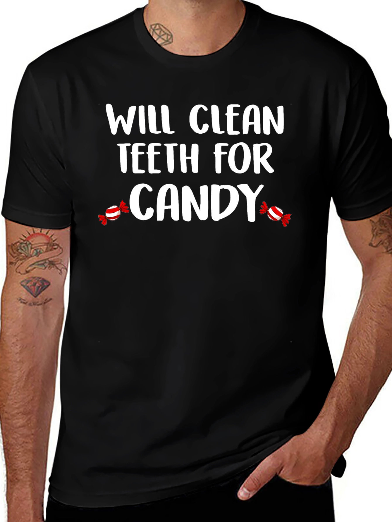 Will Clean Teeth For Candy T-Shirt