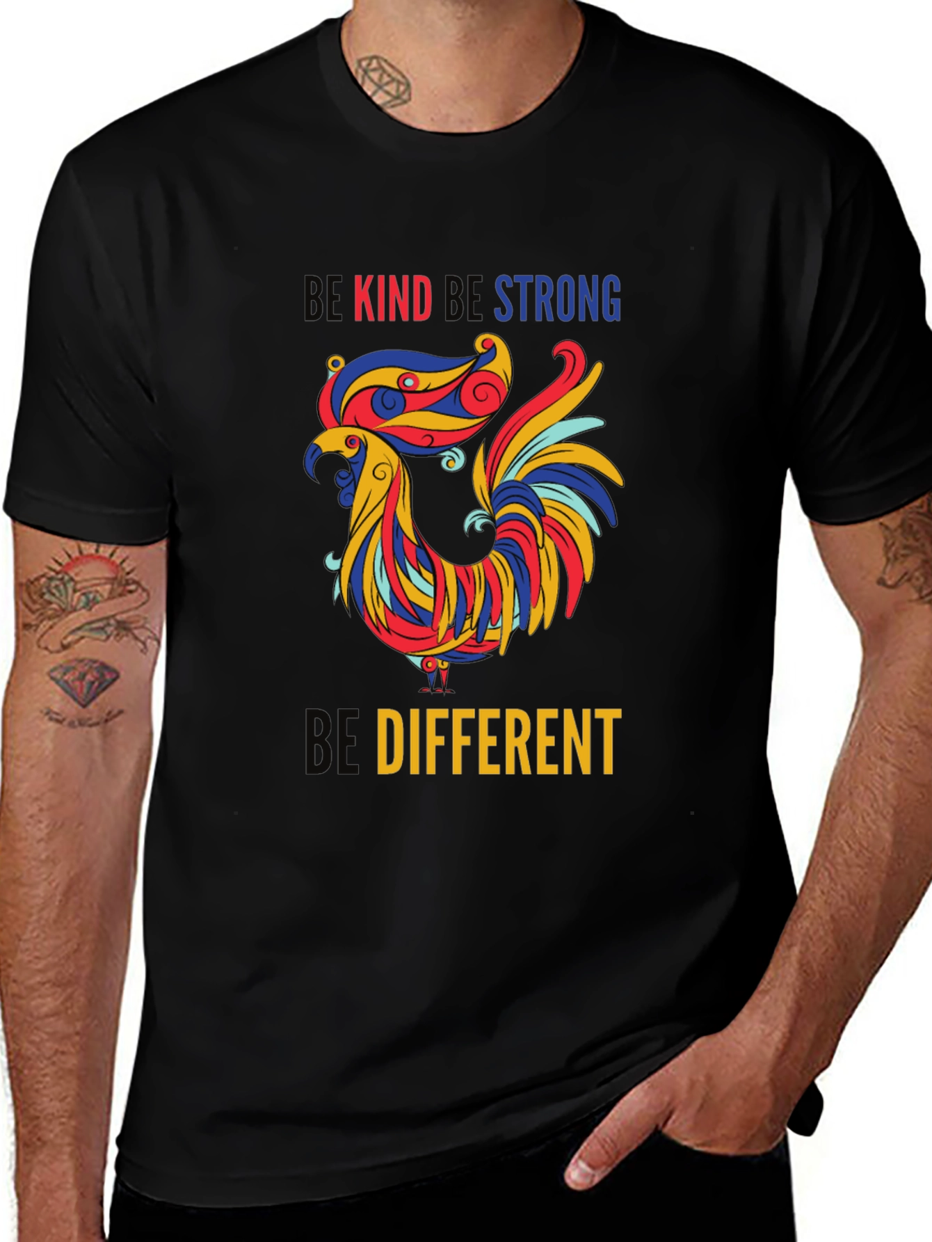 Be Kind Be Strong Be Different Rooster T-Shirt