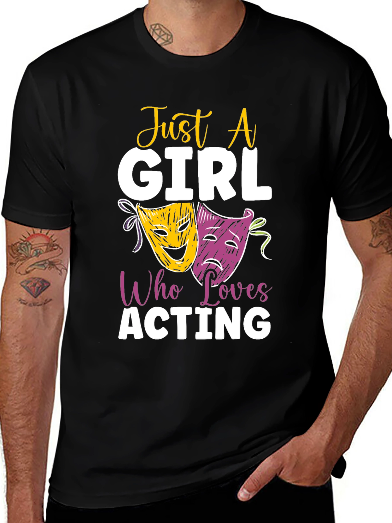 Variant 26 of Just a Girl Who Loves Acting T-Shirt