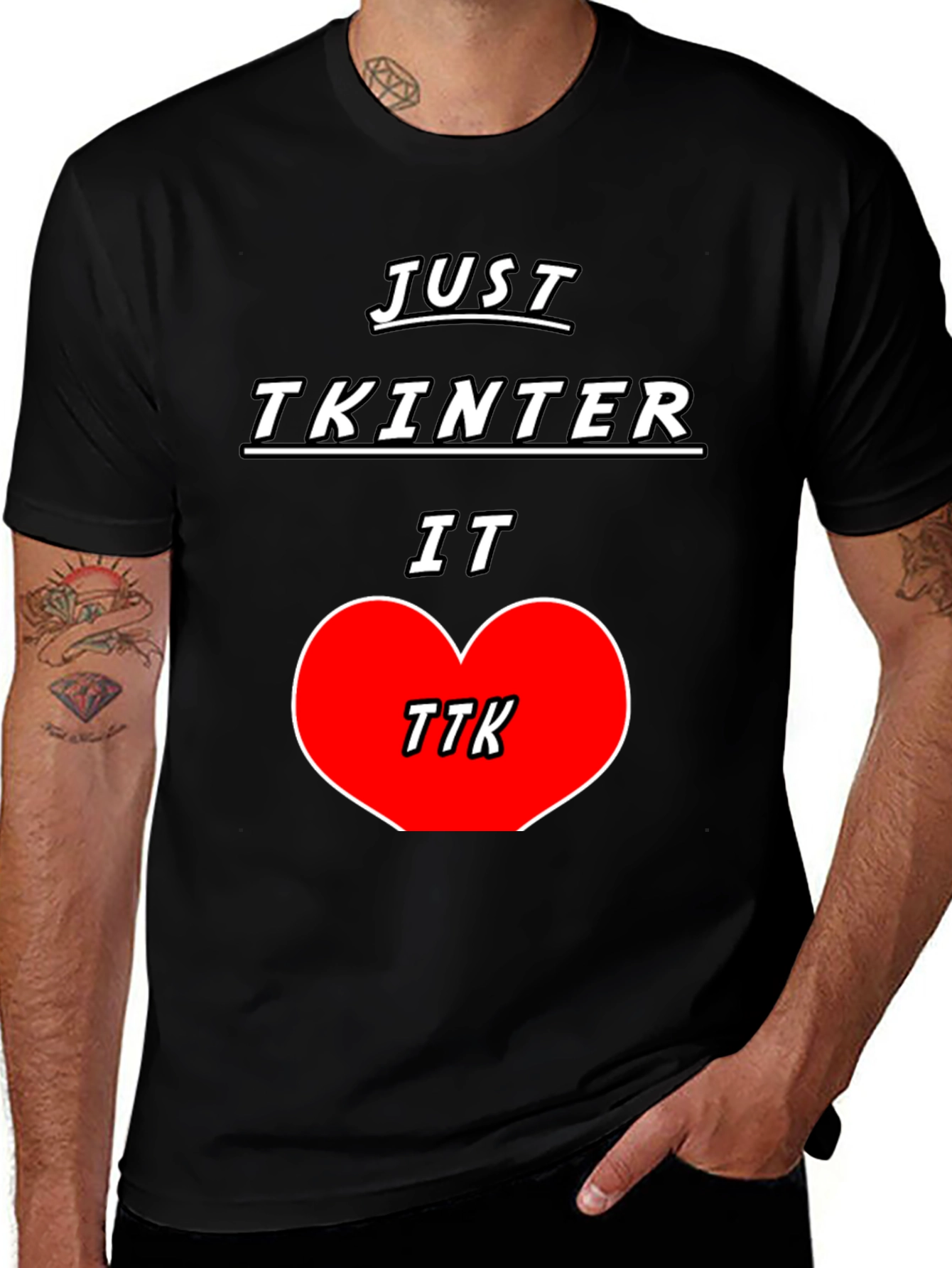 Just Tkinter It T-Shirt