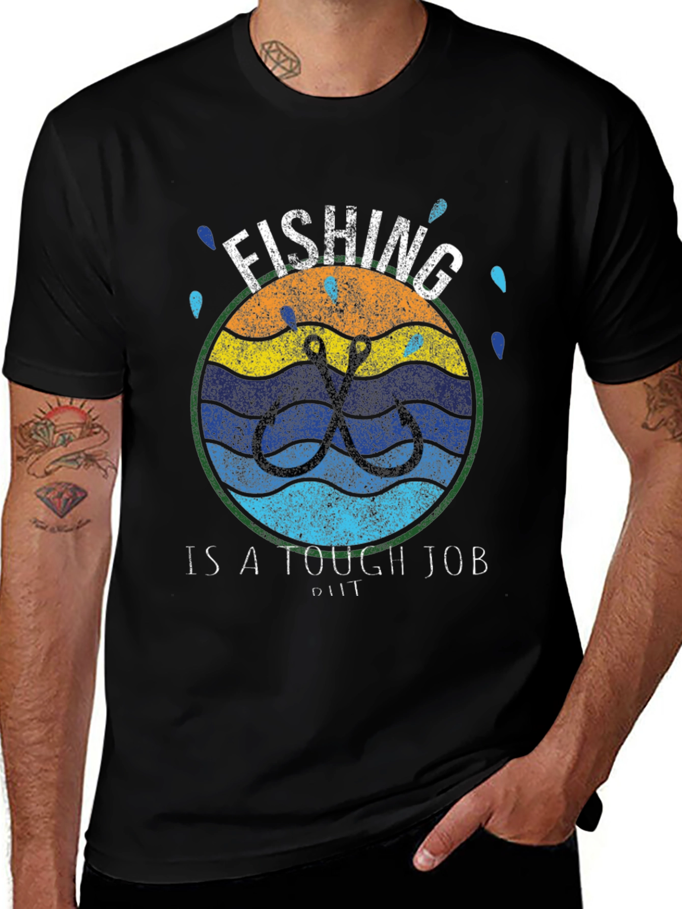 Variant 4 of Fishing is a Tough Job T-Shirt