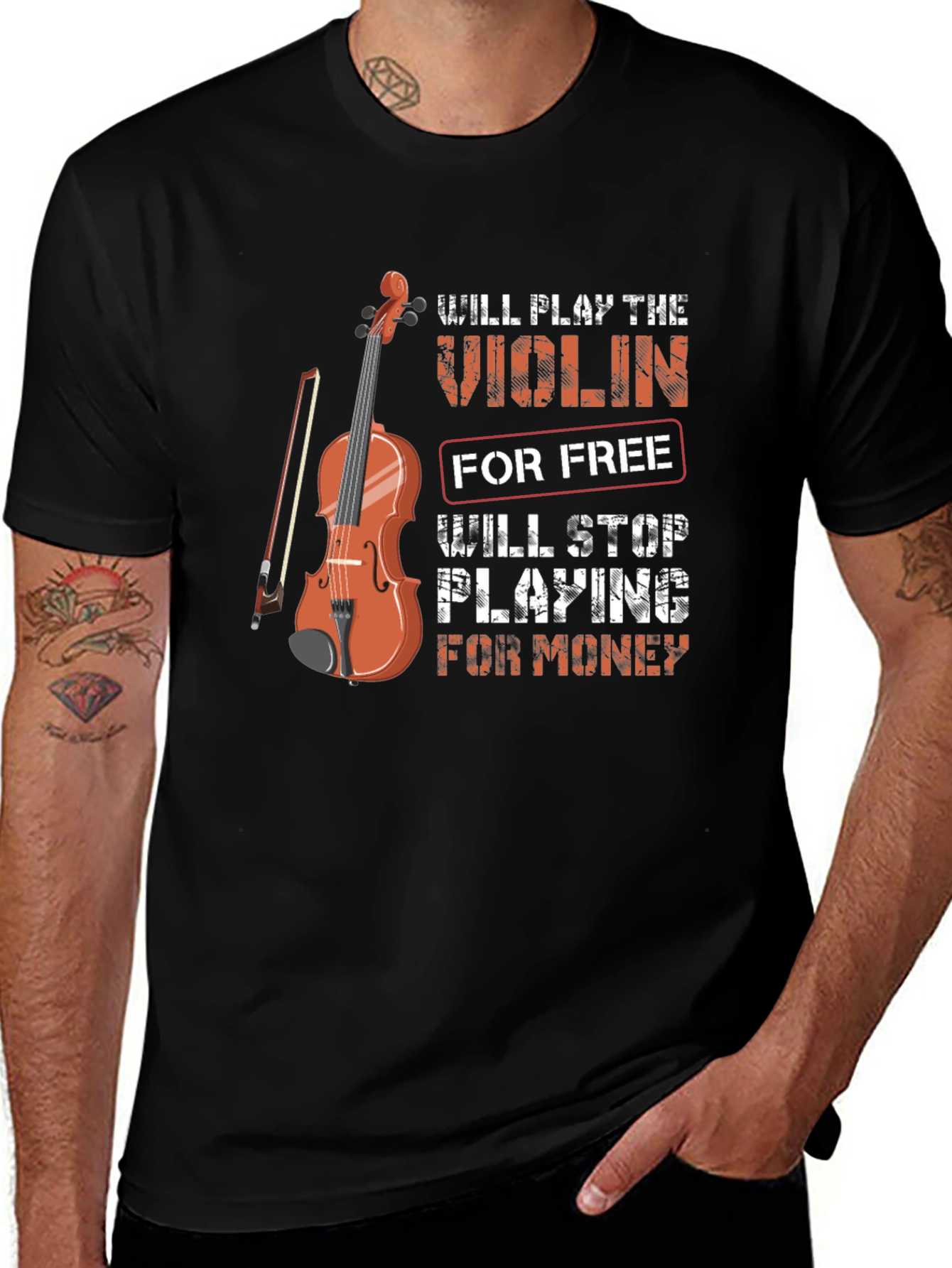 Variant 14 of Violin Player T-Shirt: Will Play For Free