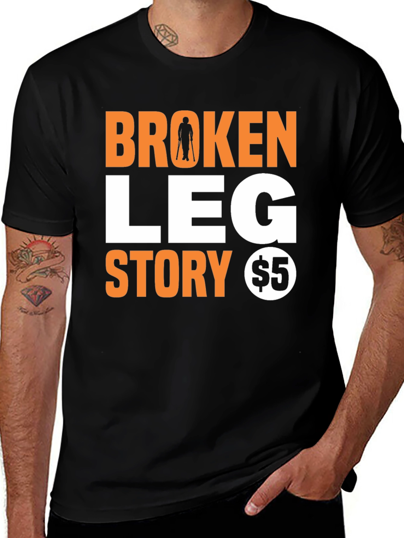 Variant 29 of Broken Leg Story T-Shirt - Humorous Novelty Tee