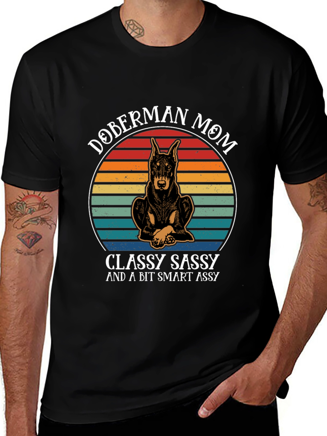 Doberman Mom T-Shirt - Classy Sassy & Smart Assy Tee