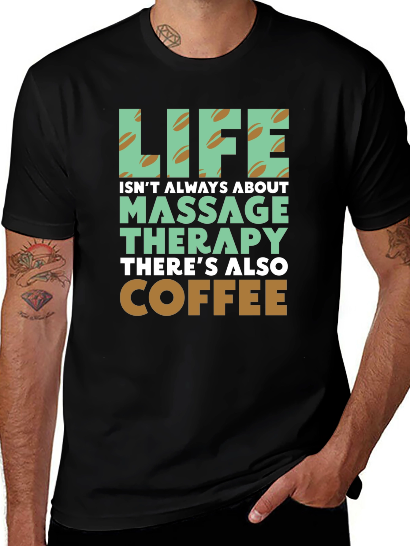 Variant 18 of Life Coffee & Massage Therapy T-Shirt