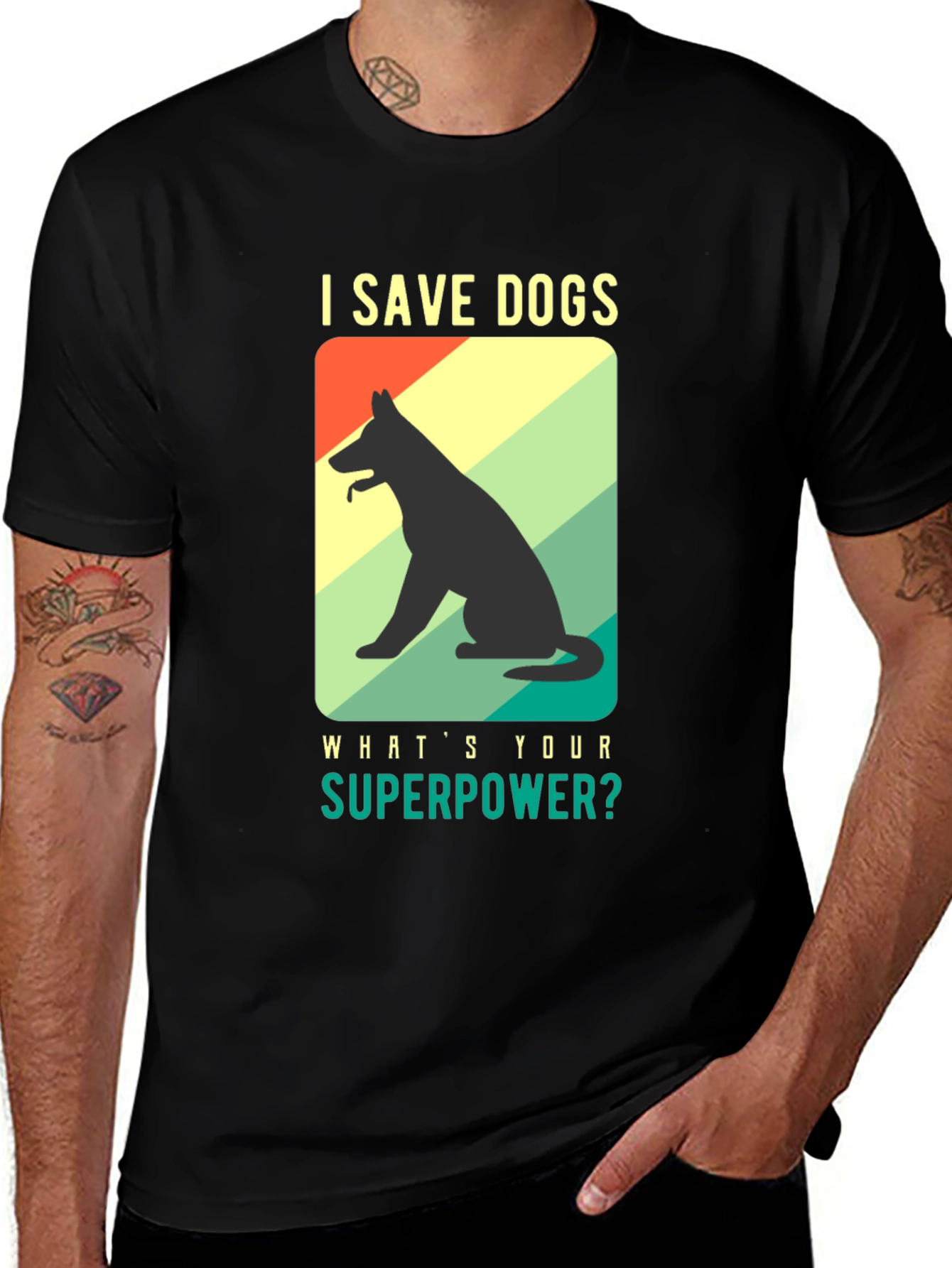 Variant 15 of I Save Dogs Superpower T-Shirt