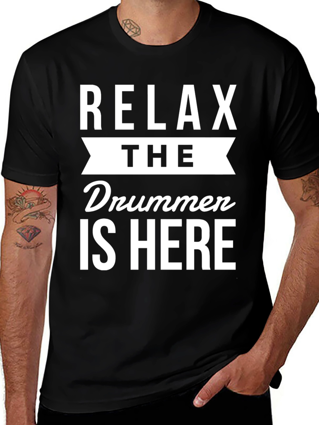 Variant 30 of Relax, The Drummer Is Here - Black T-Shirt