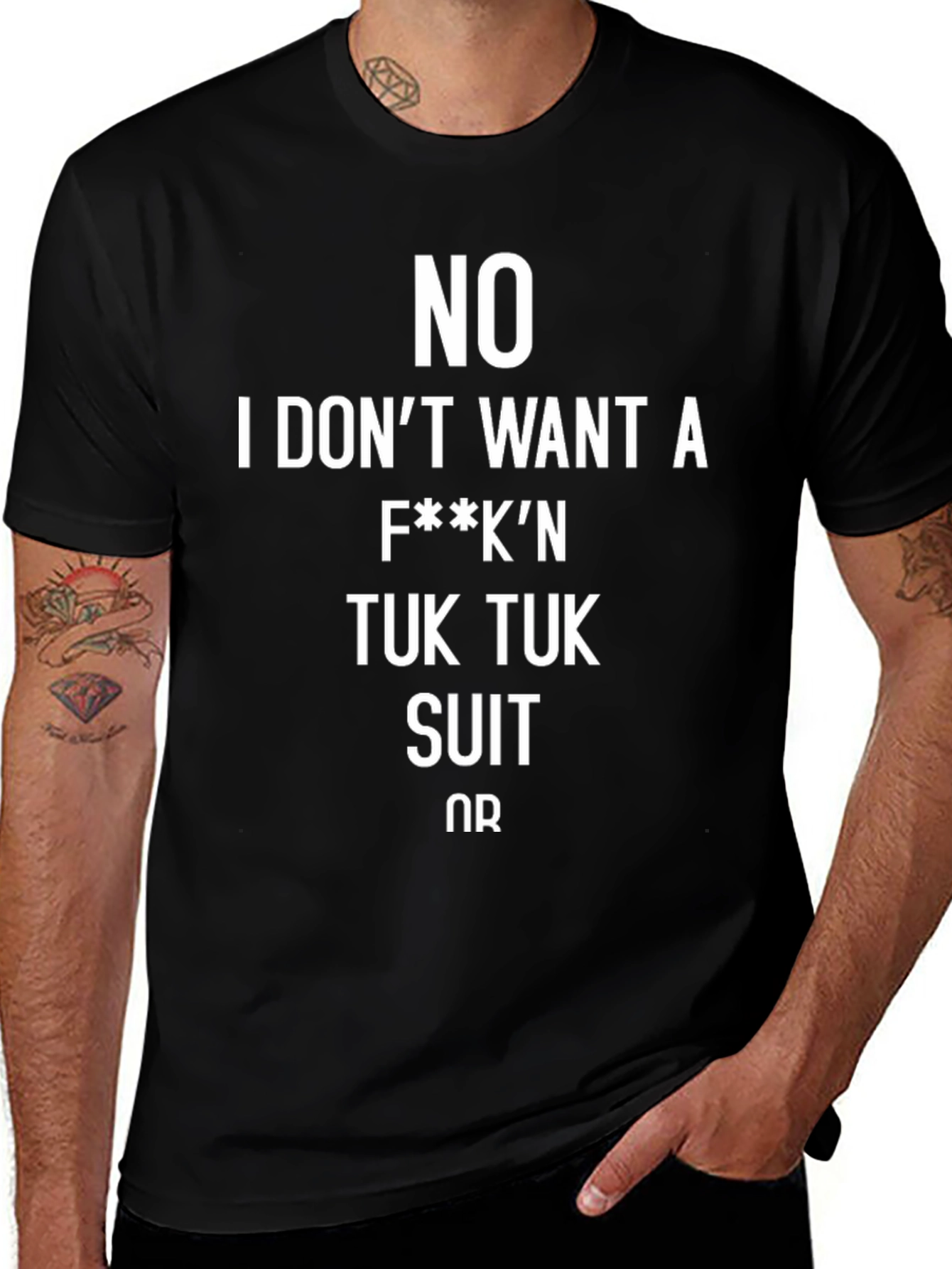 Variant 12 of Funny Sarcastic No Tuk Tuk Suit T-Shirt