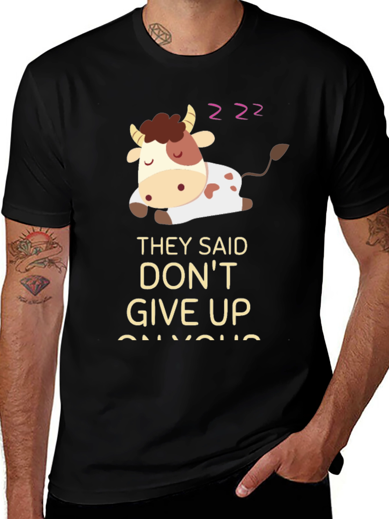Variant 6 of Sleeping Cow Graphic Tee - They Said Don't Give Up On You