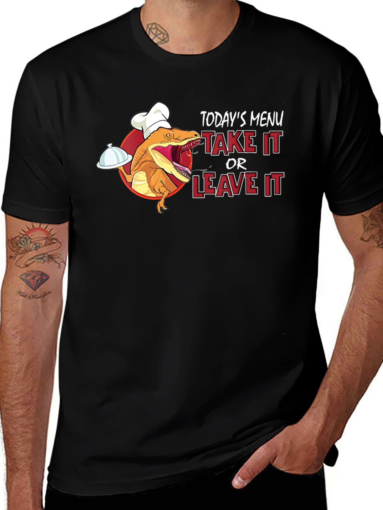 Variant 28 of Dino Chef T-Shirt: Take It or Leave It!