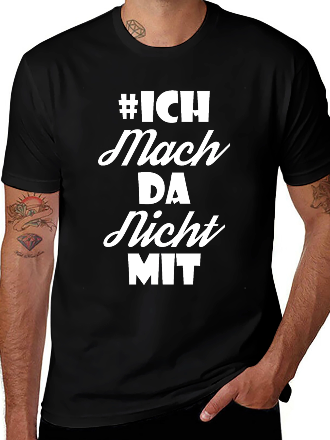 Variant 17 of Ich Mach Da Nicht Mit T-Shirt