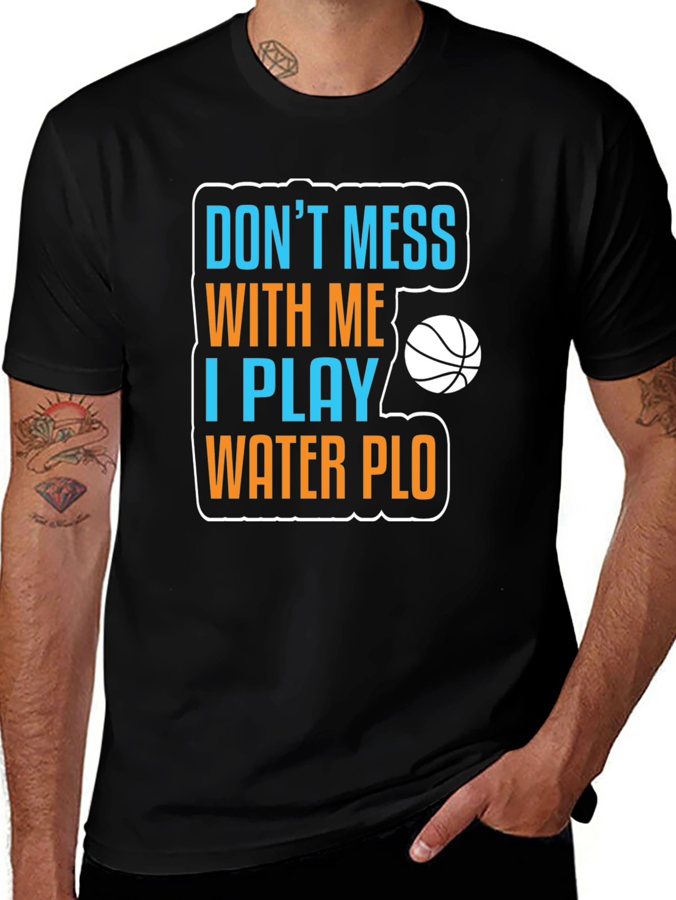 Variant 21 of Don't Mess With Me Water Polo T-Shirt