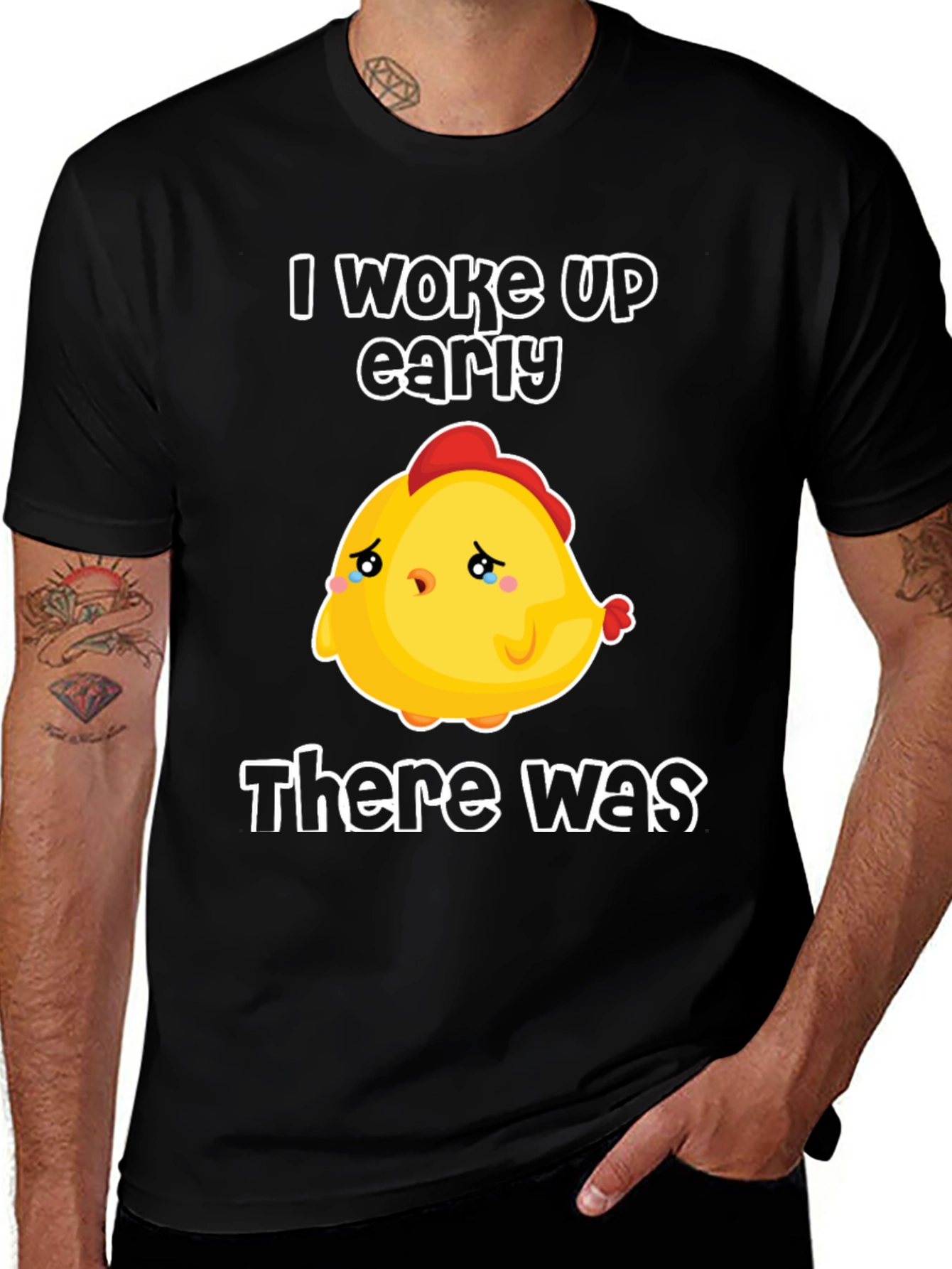 Variant 7 of Funny I Woke Up Early Chicken T-Shirt