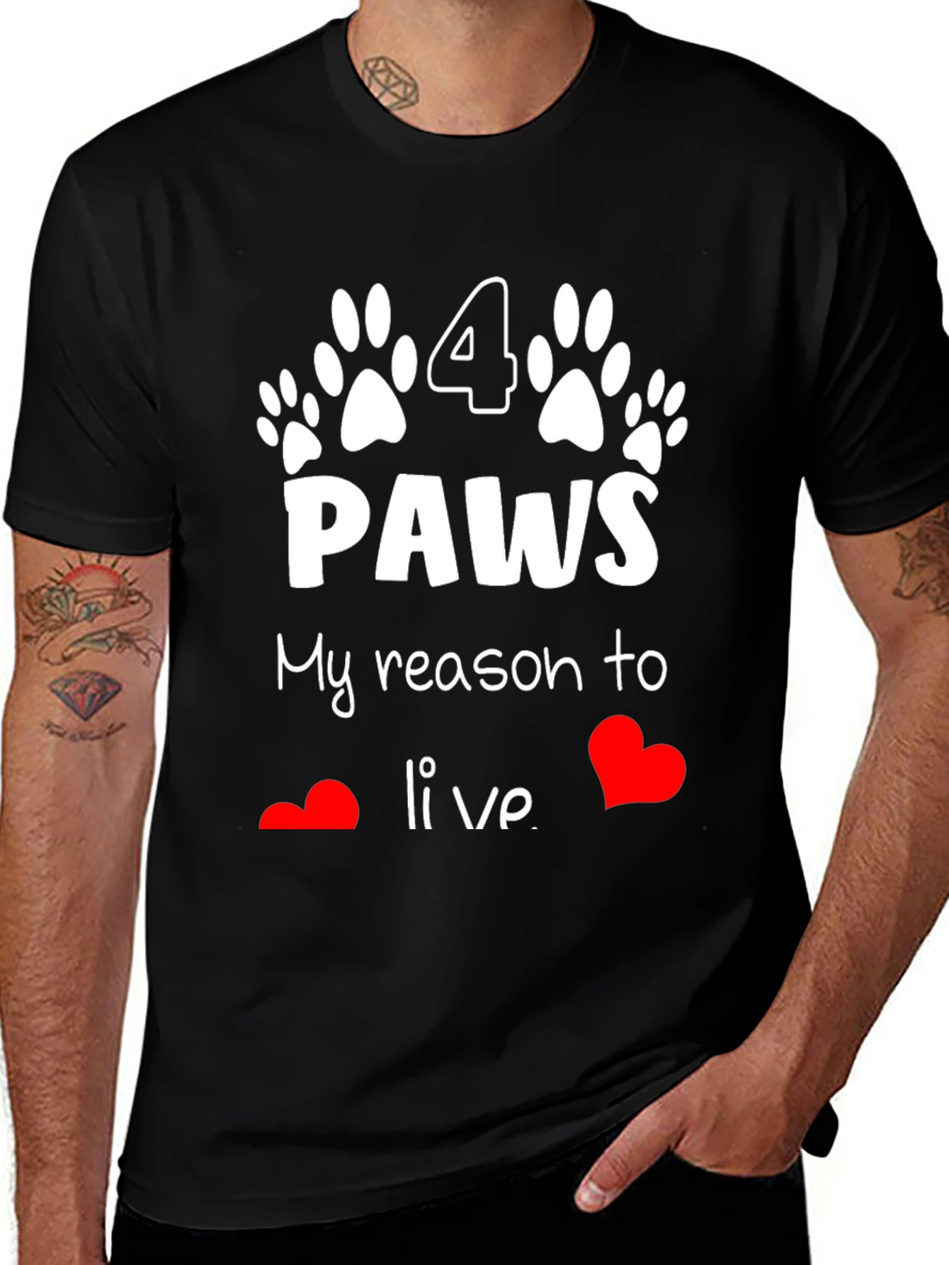 Variant 16 of 4 Paws My Reason to Live T-Shirt