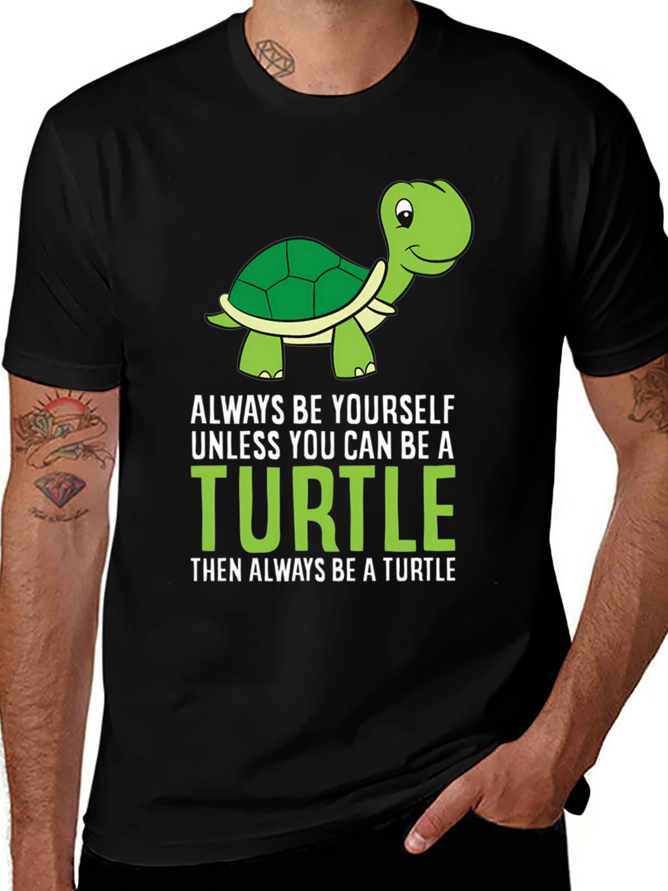 Variant 16 of Funny Turtle T-Shirt - Always Be Yourself Unless You Can Be a Turtle