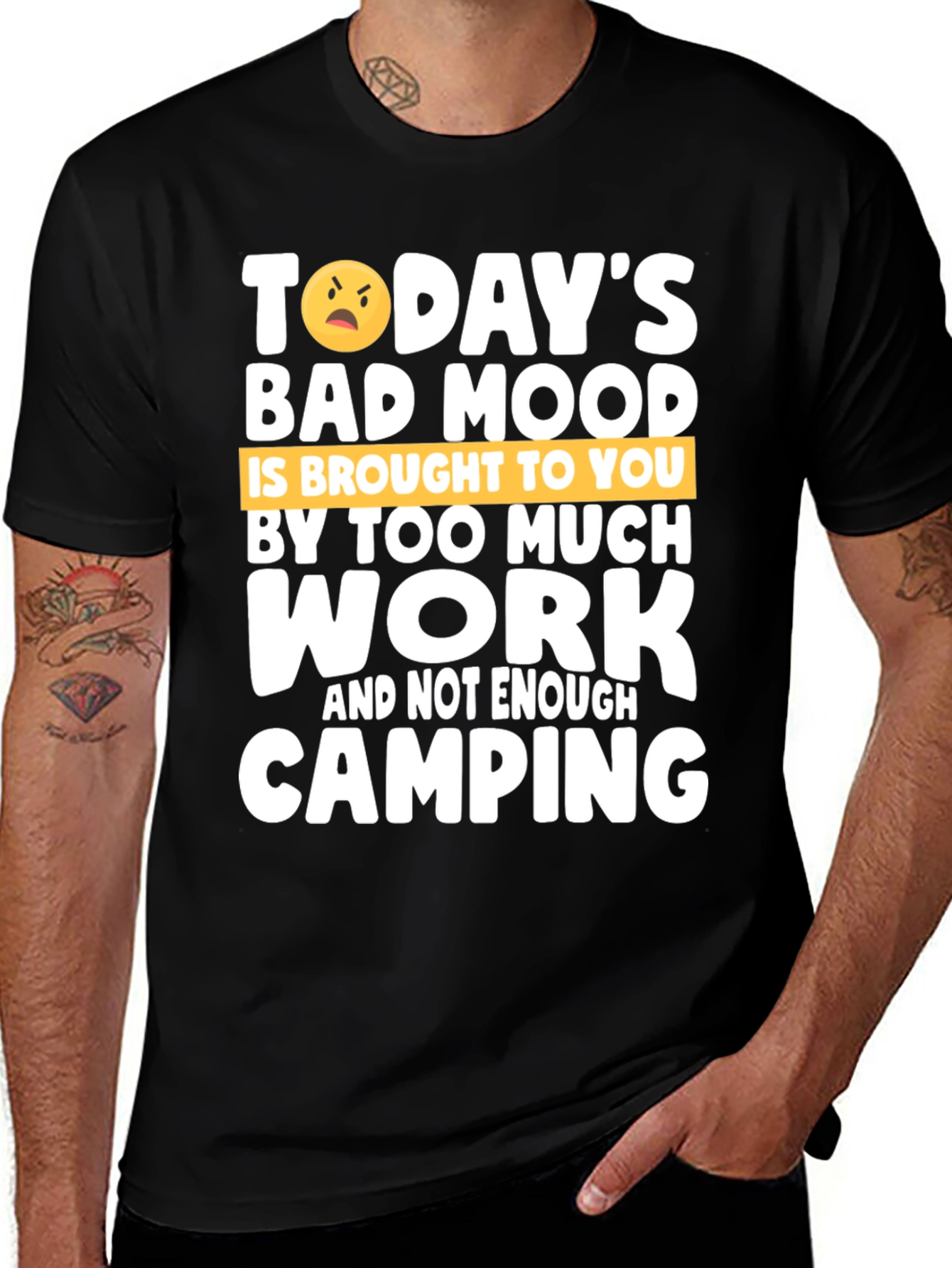 Variant 12 of Funny Camping Graphic T-Shirt - Bad Mood Work Humor
