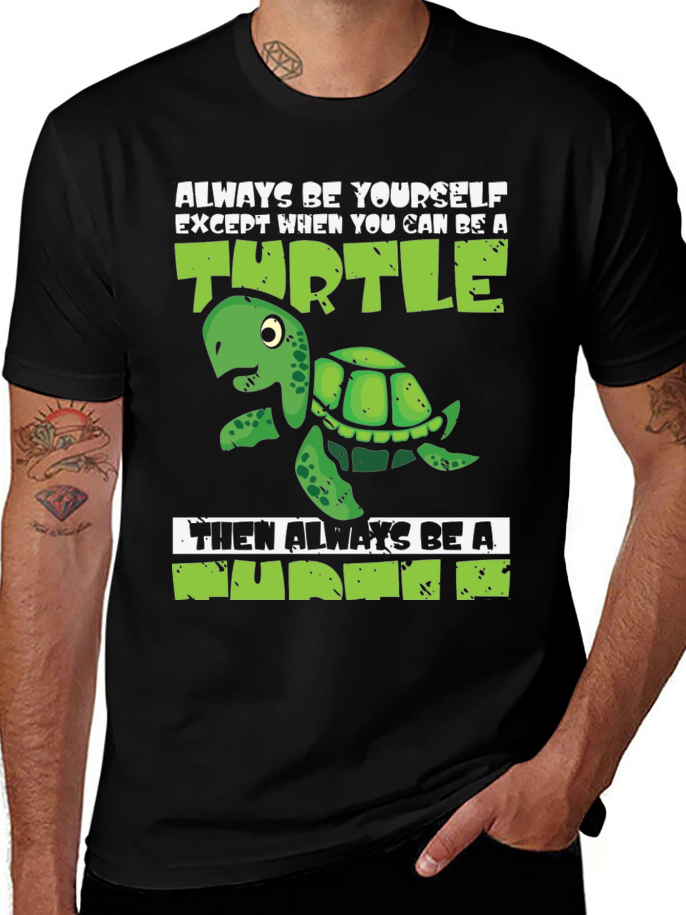 Variant 21 of Funny Turtle Graphic Tee - Be a Turtle!