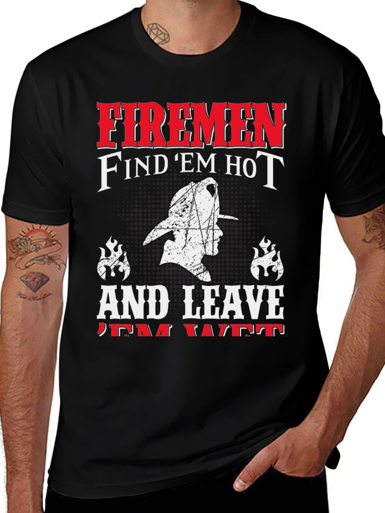 Variant 30 of Firemen Find 'Em Hot T-Shirt