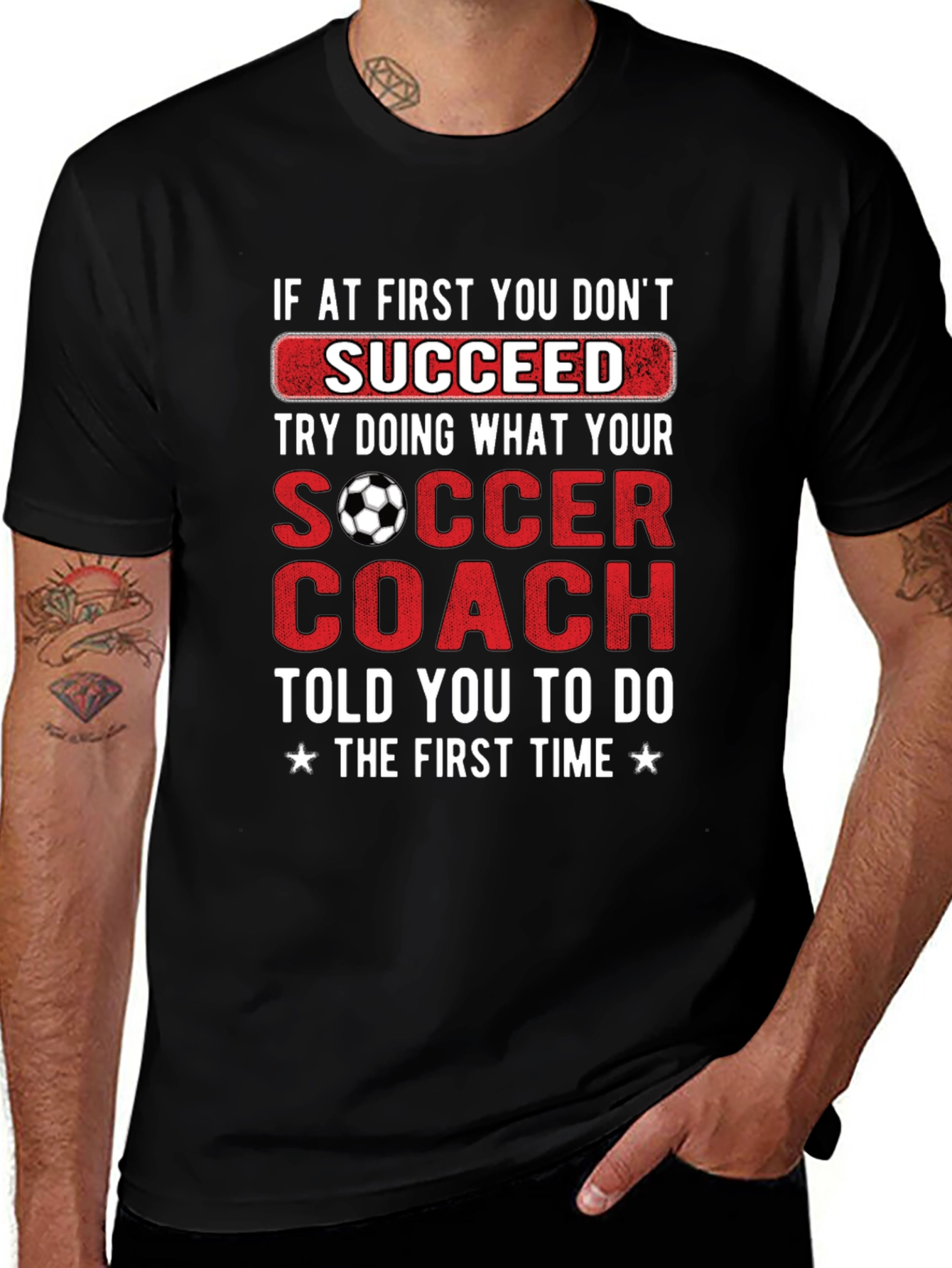 Variant 2 of Soccer Coach Motivational T-Shirt