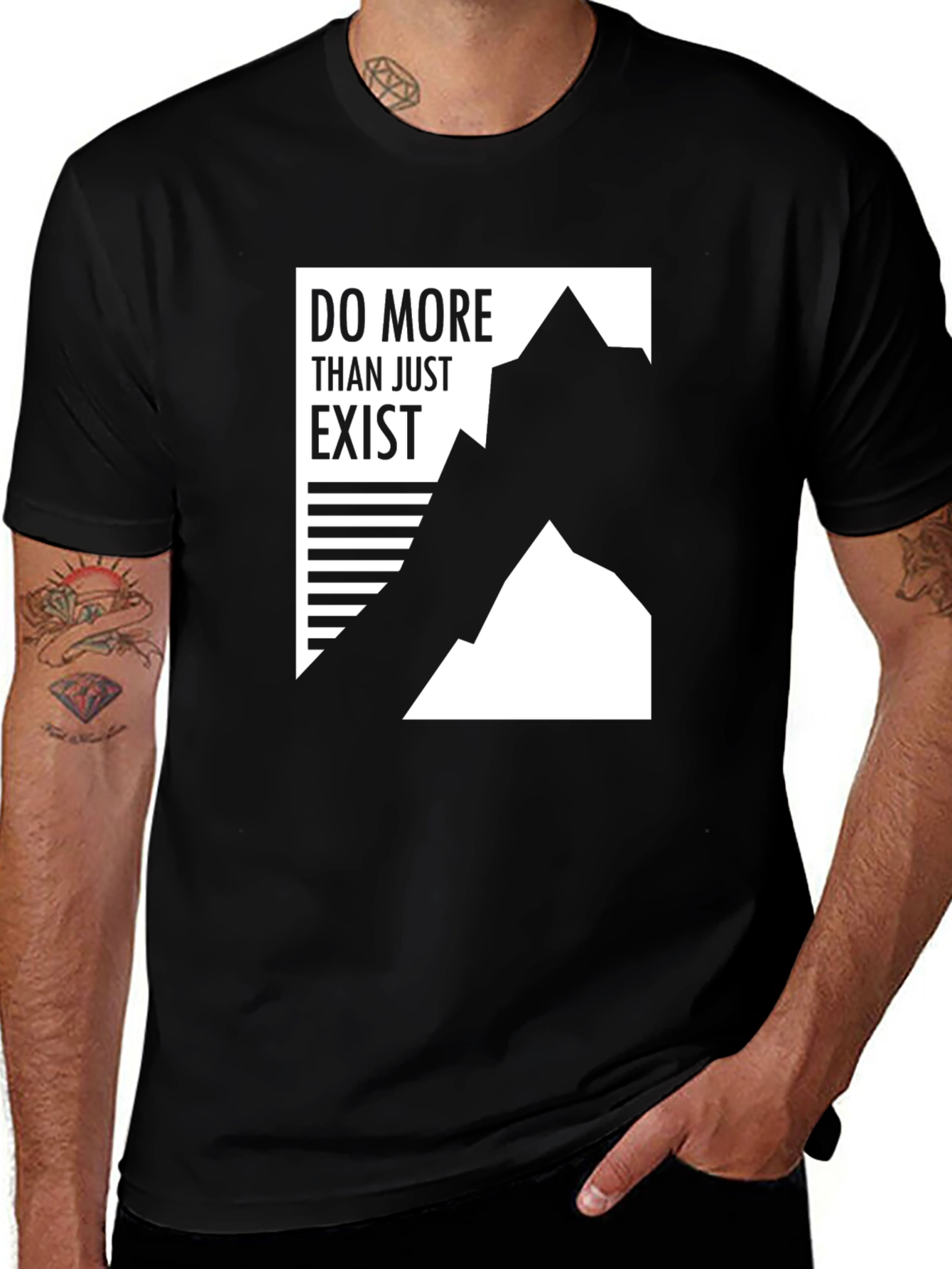 Do More Than Just Exist Graphic Tee
