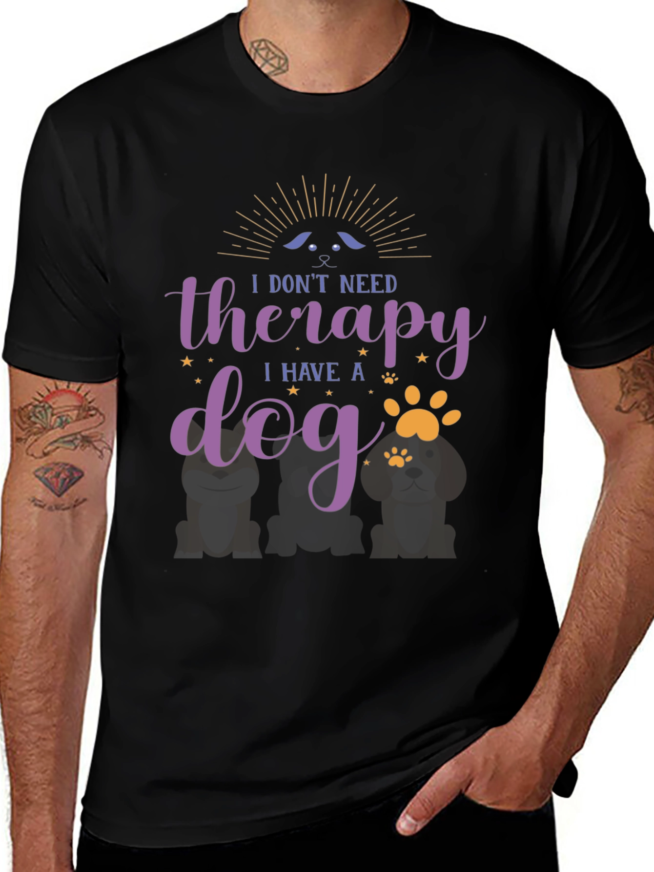 Variant 19 of Dog Therapy T-Shirt - I Don't Need Therapy I Have a Dog