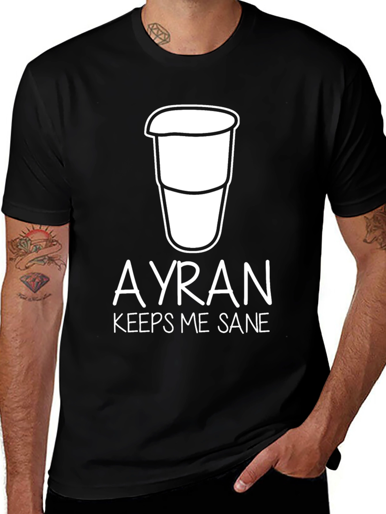 Variant 11 of Ayran Keeps Me Sane Funny T-Shirt