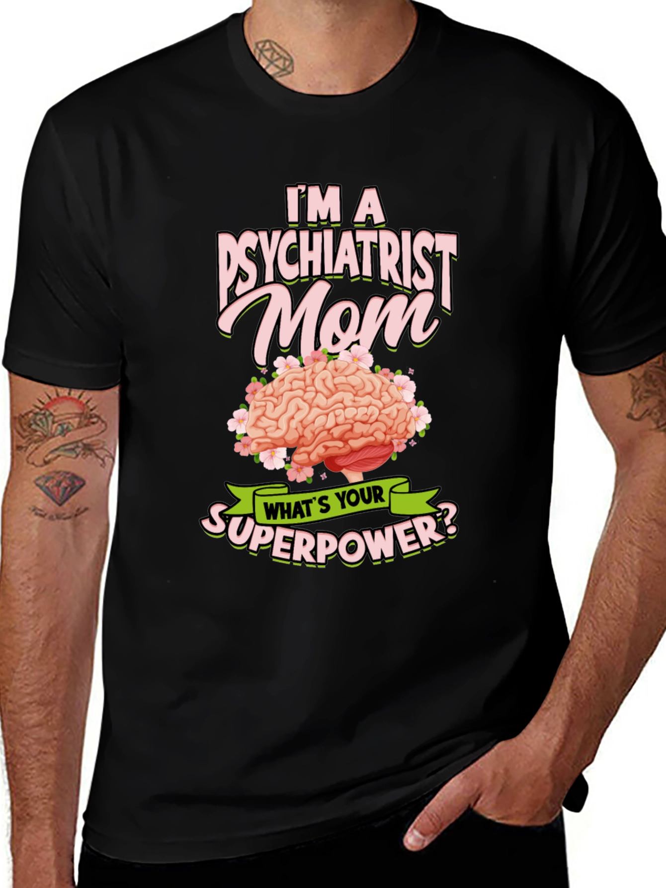 Variant 20 of Psychiatrist Mom Superpower T-Shirt