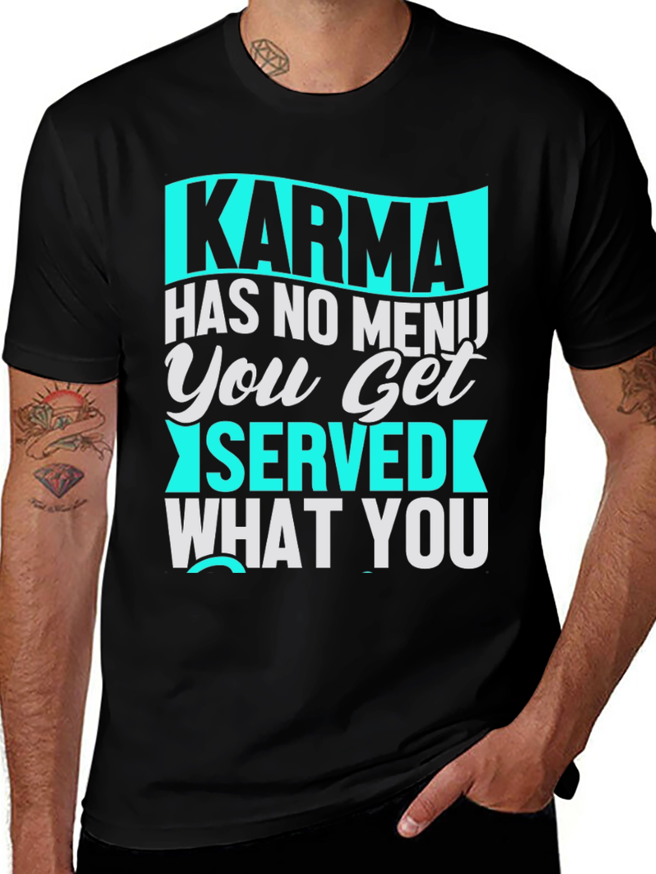 Variant 18 of Karma Has No Menu T-Shirt - Unisex Crew Neck Tee