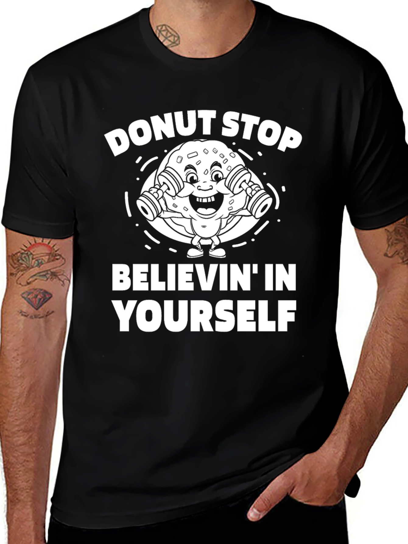 Variant 10 of Donut Stop Believin' T-Shirt - Workout Humor